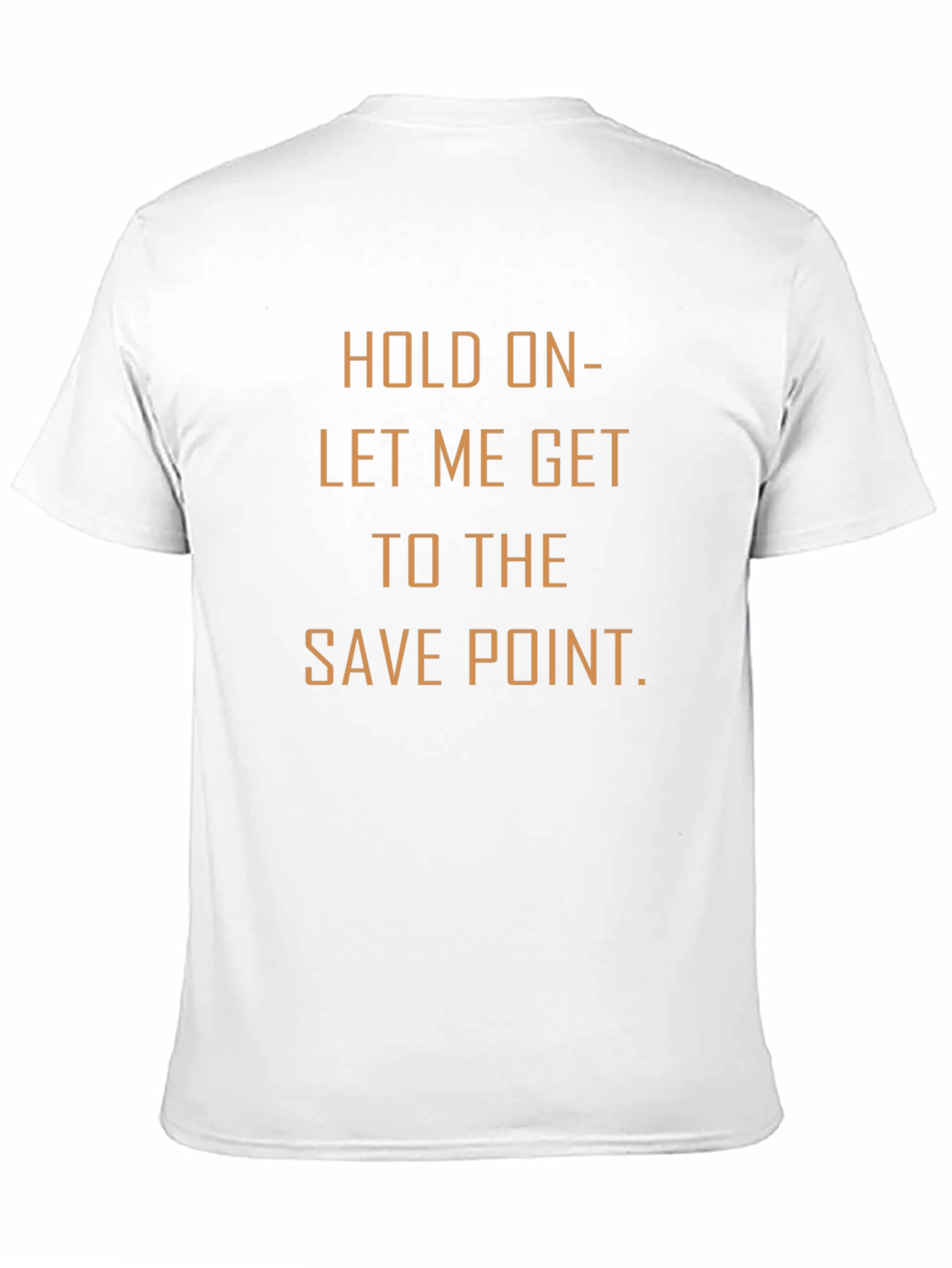 Gamer Tee: Hold On - Save Point
