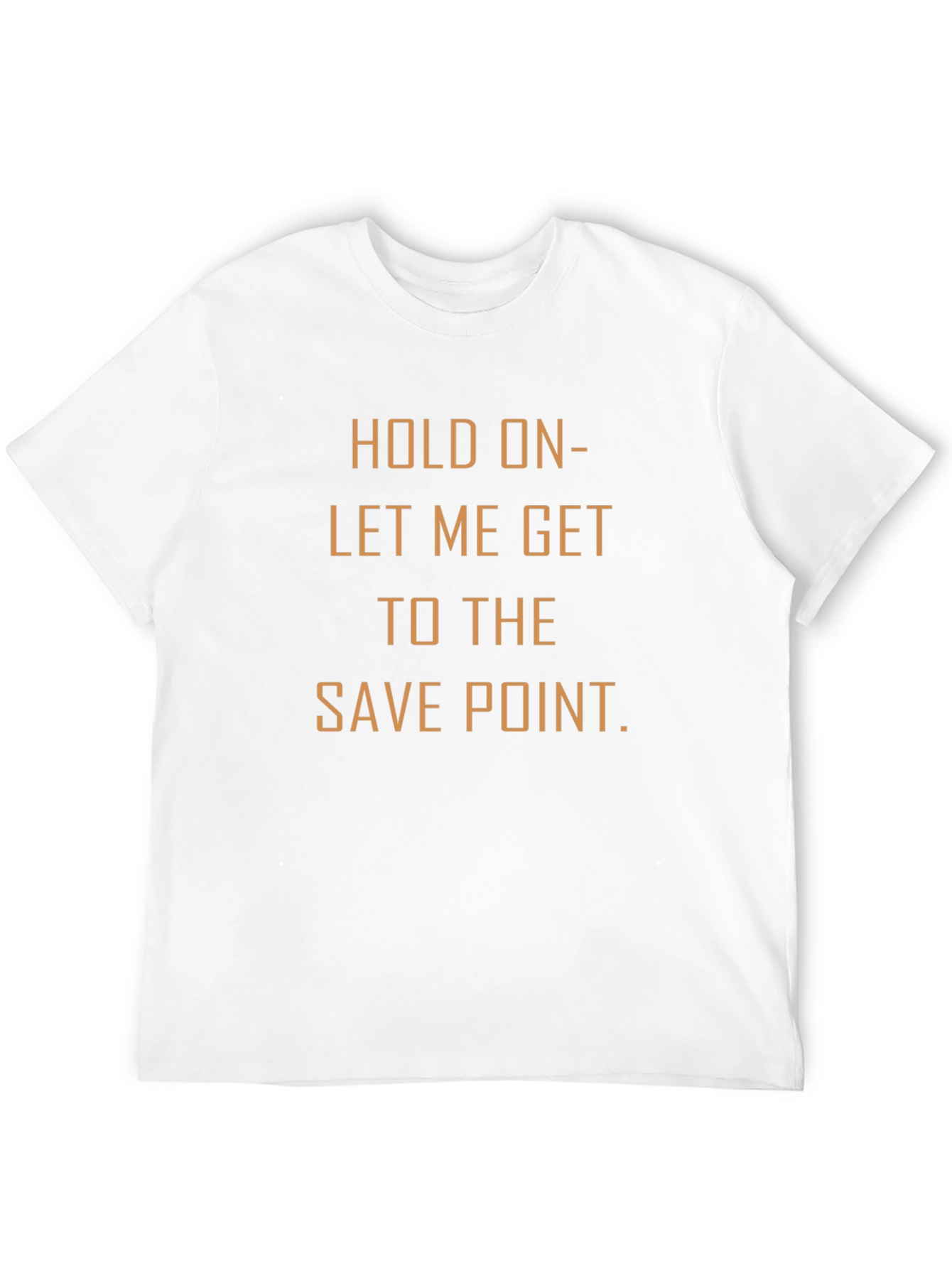 Gamer Tee: Hold On - Save Point