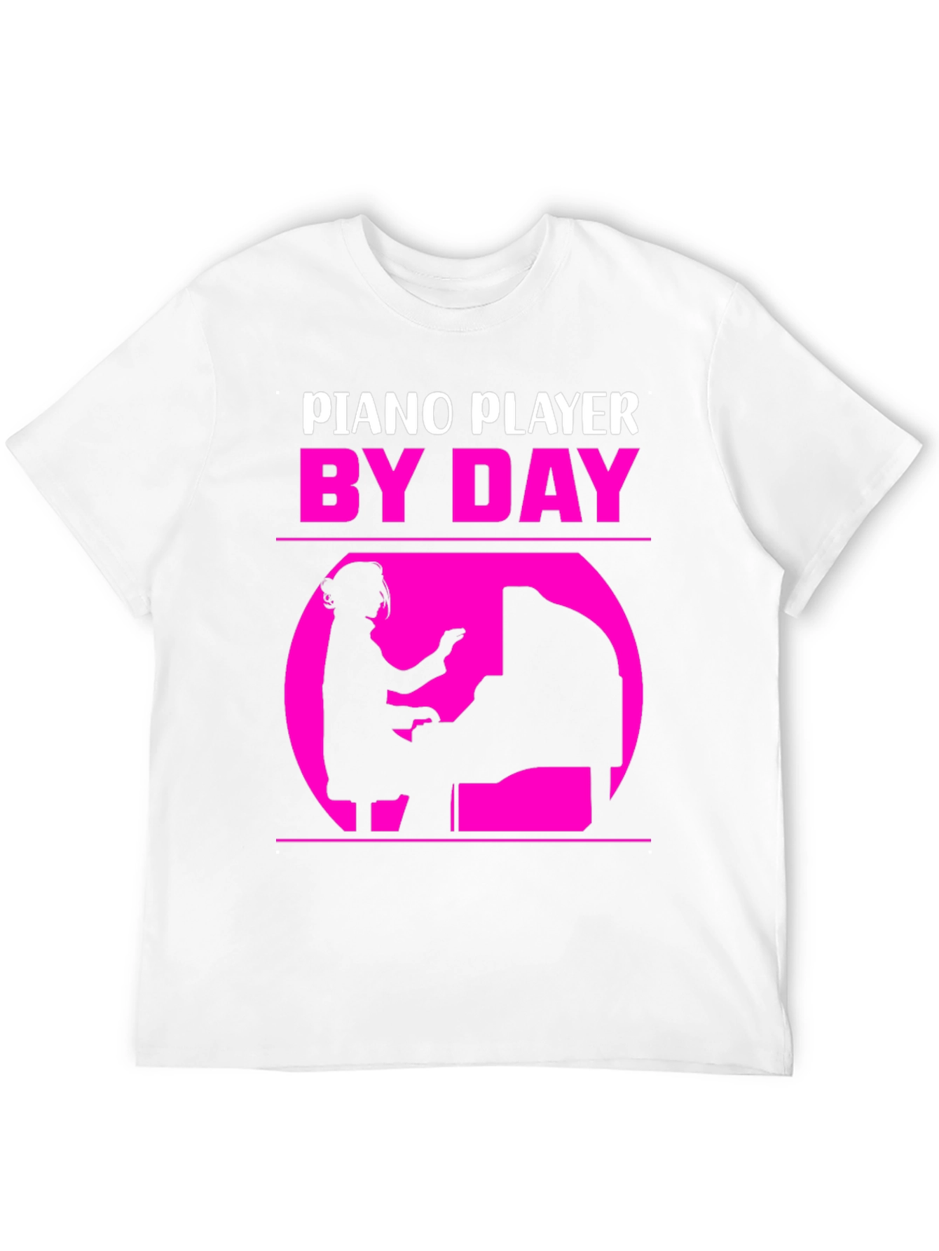 Piano Player By Day T-Shirt - Musician Gift