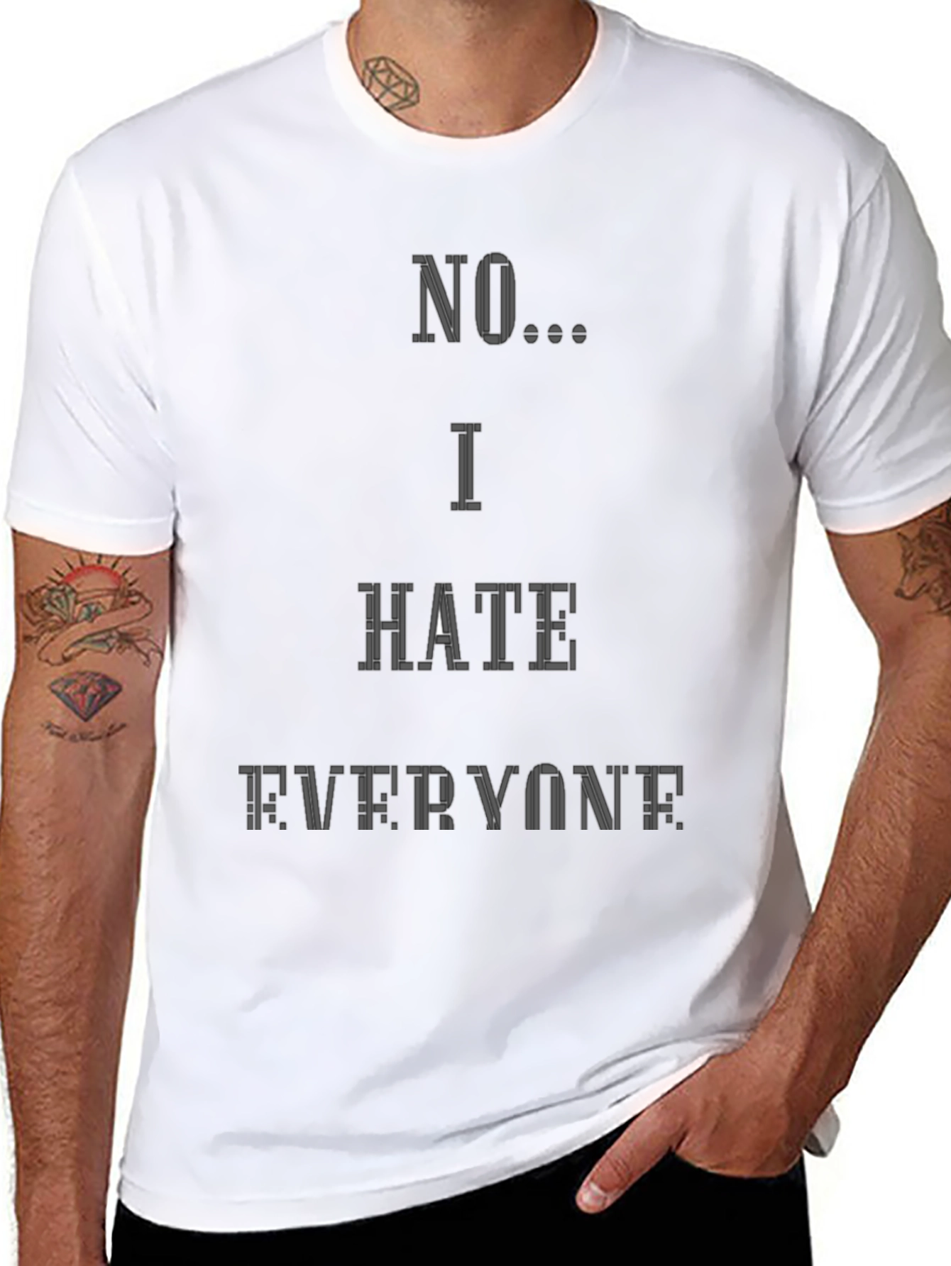 No I Hate Everyone Graphic T-Shirt