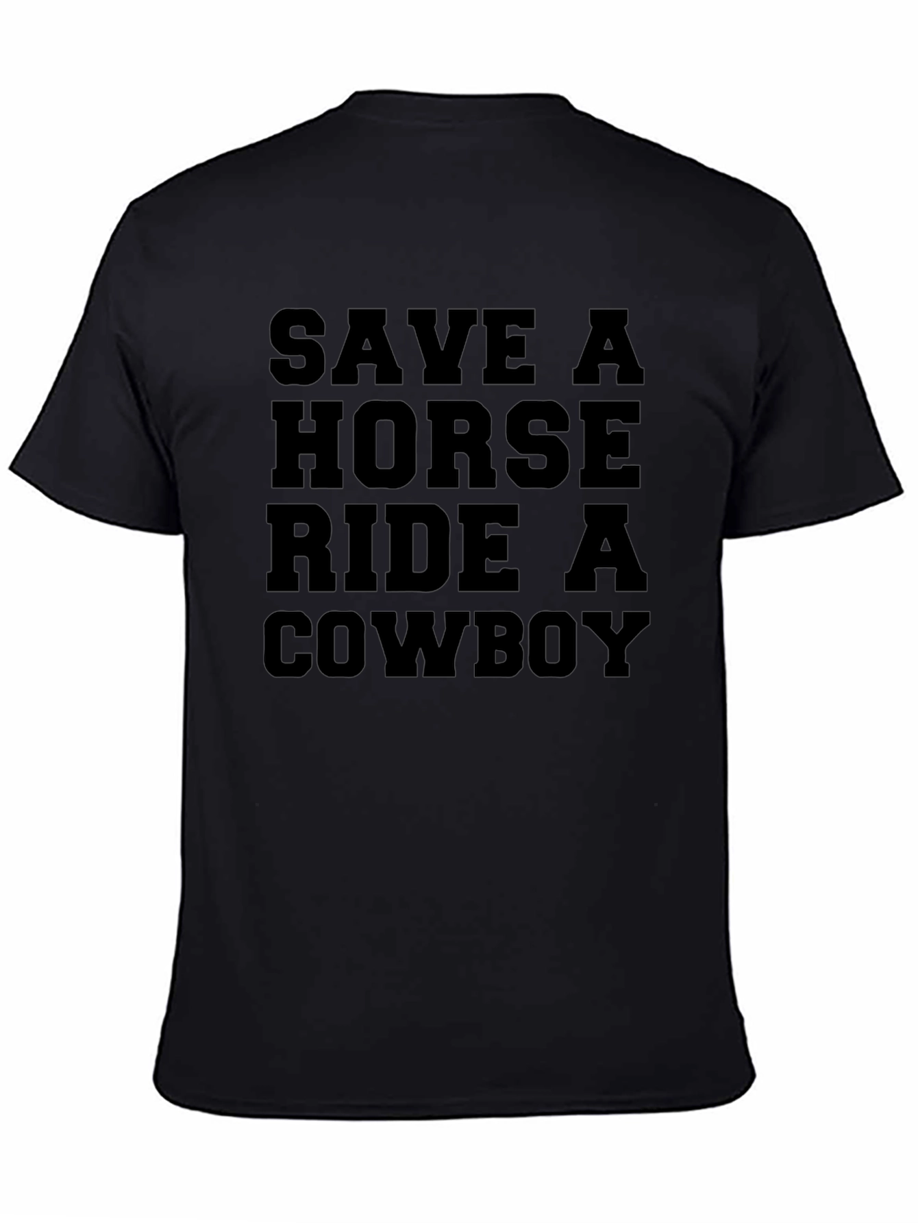 Save a Horse Ride a Cowboy Graphic Tee