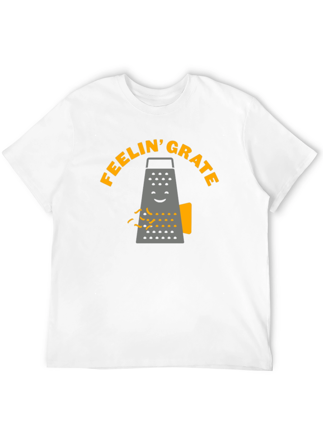 Feelin Grate T-Shirt - Funny Cheese Grater Tee