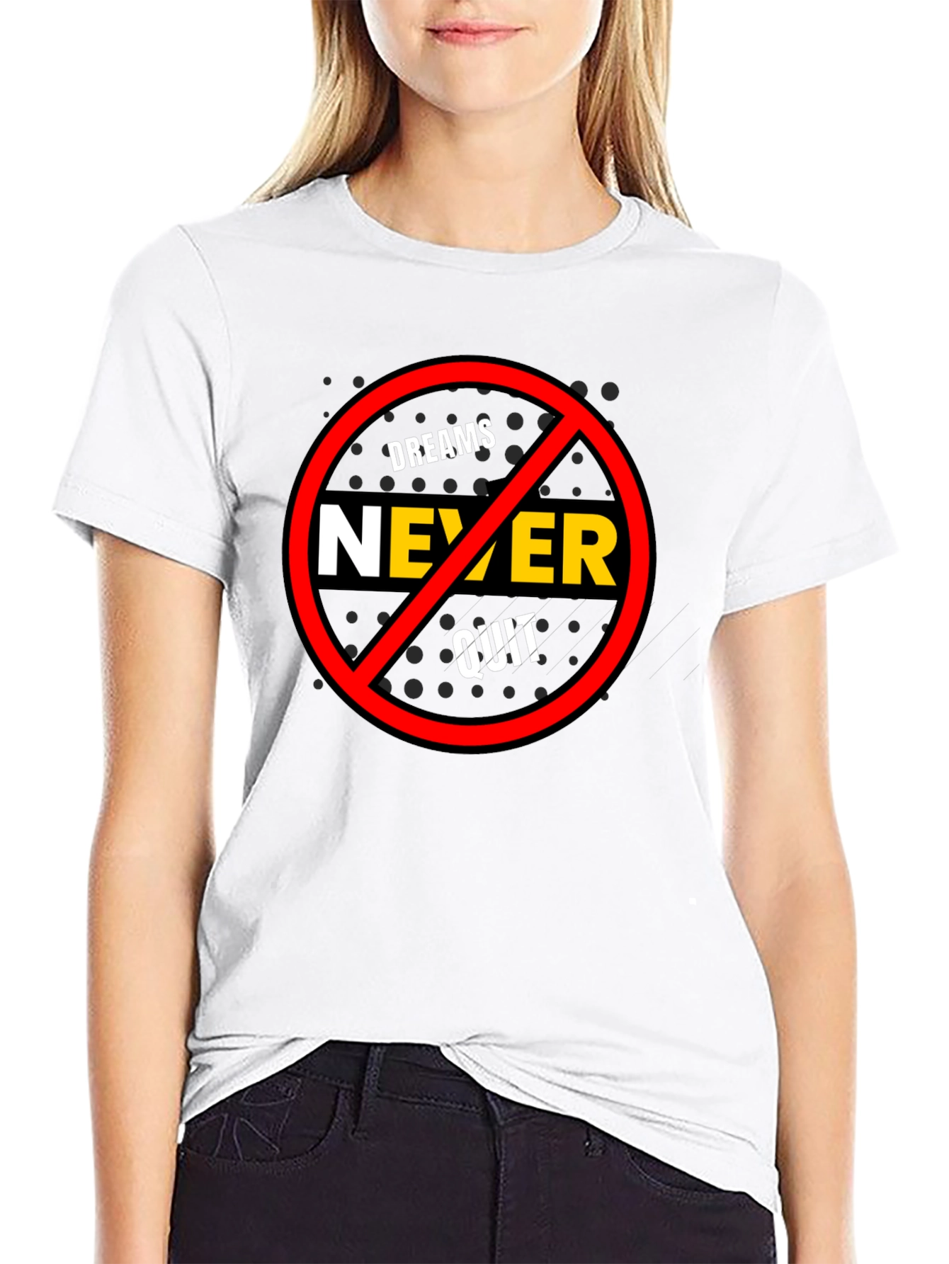 Dreams Never Quit Graphic T-Shirt