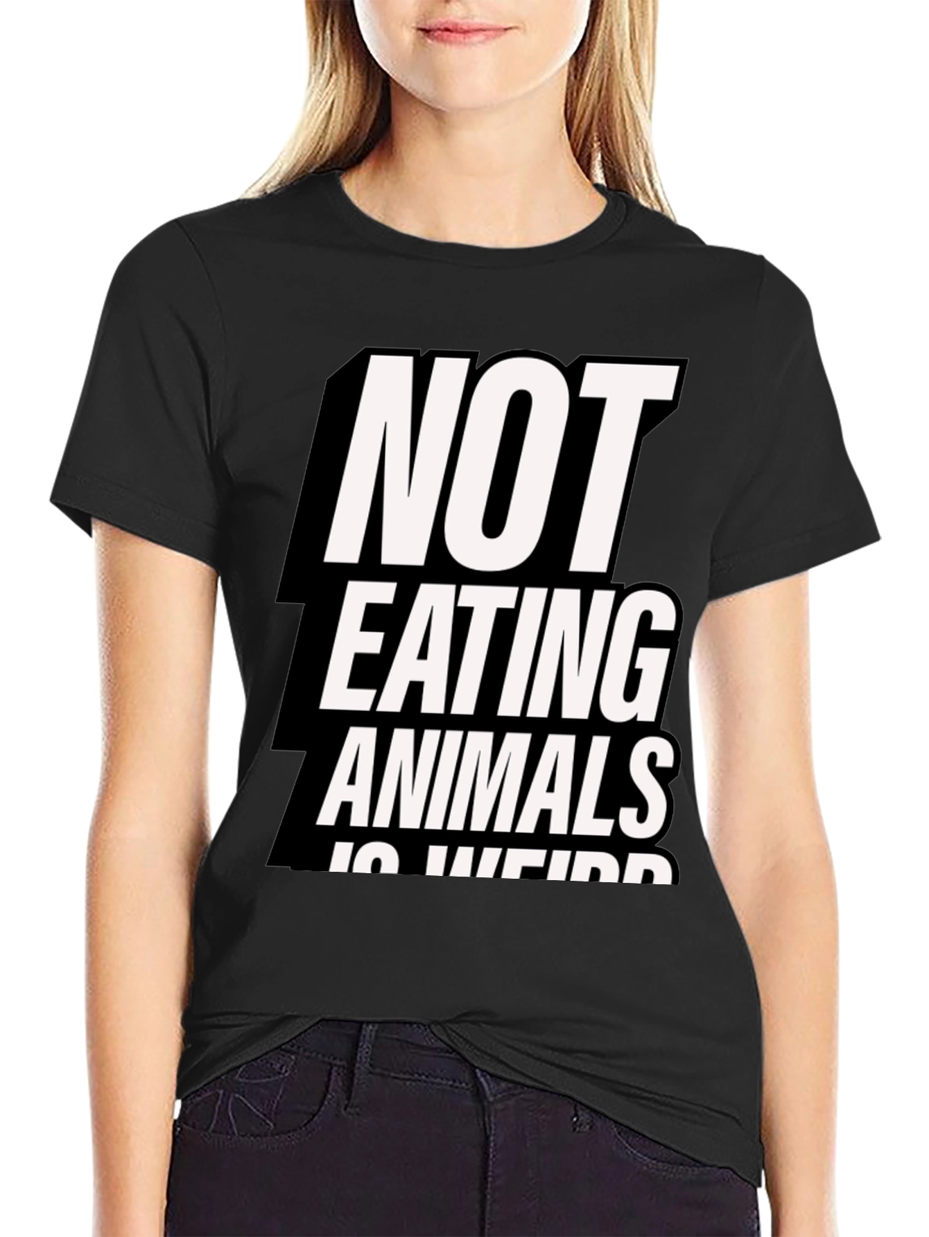 Vegan Statement T-Shirt: Not Eating Animals is Weird