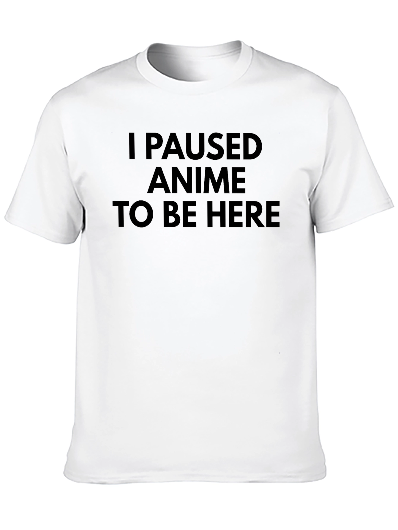 I Paused Anime T-Shirt - Black Cotton Graphic Tee