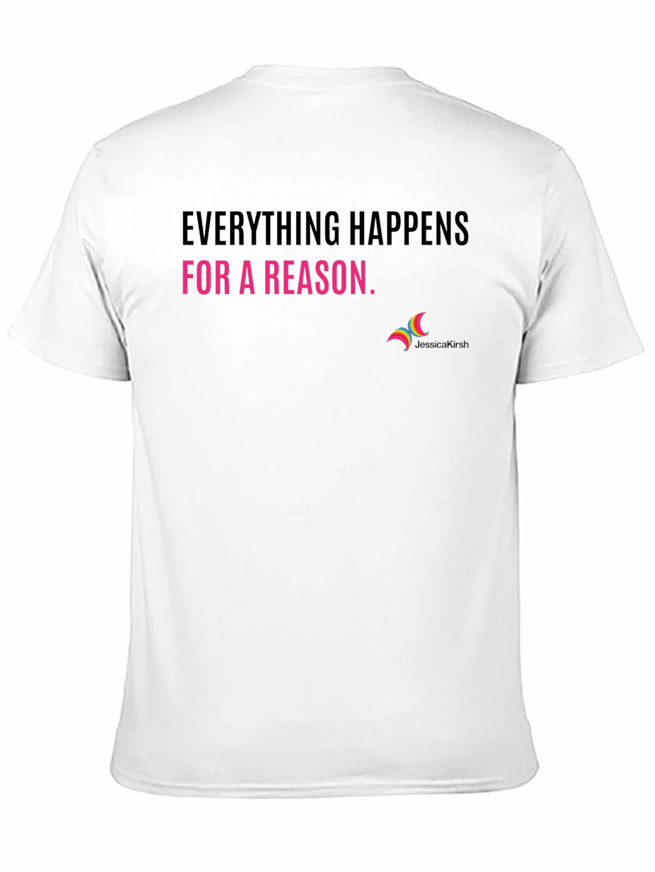 Everything Happens for a Reason Black Graphic Tee