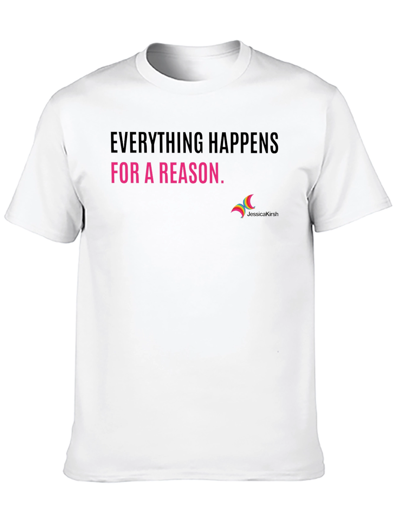 Everything Happens for a Reason Black Graphic Tee