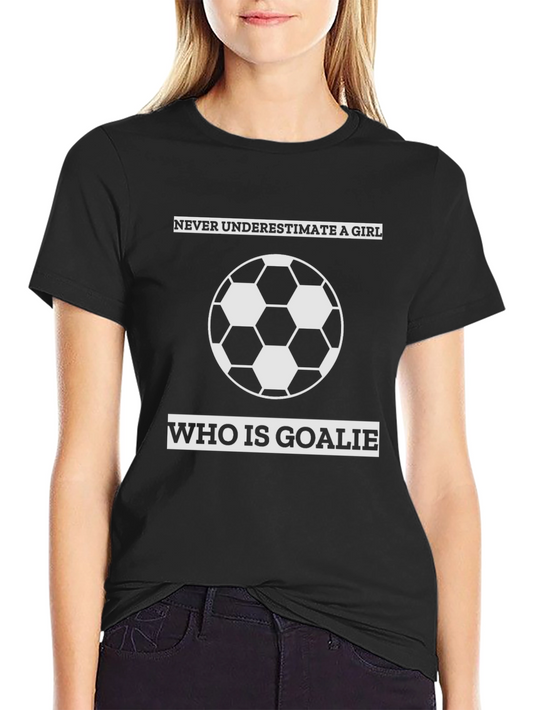 Goalie Girl Soccer T-Shirt