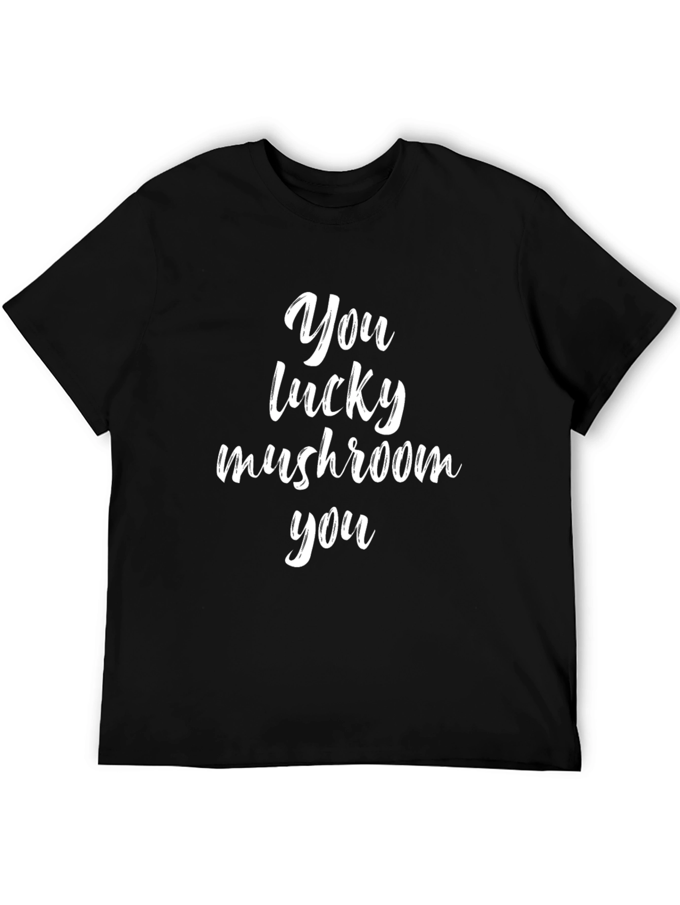Lucky Mushroom Graphic Tee - Quirky Humor T-Shirt