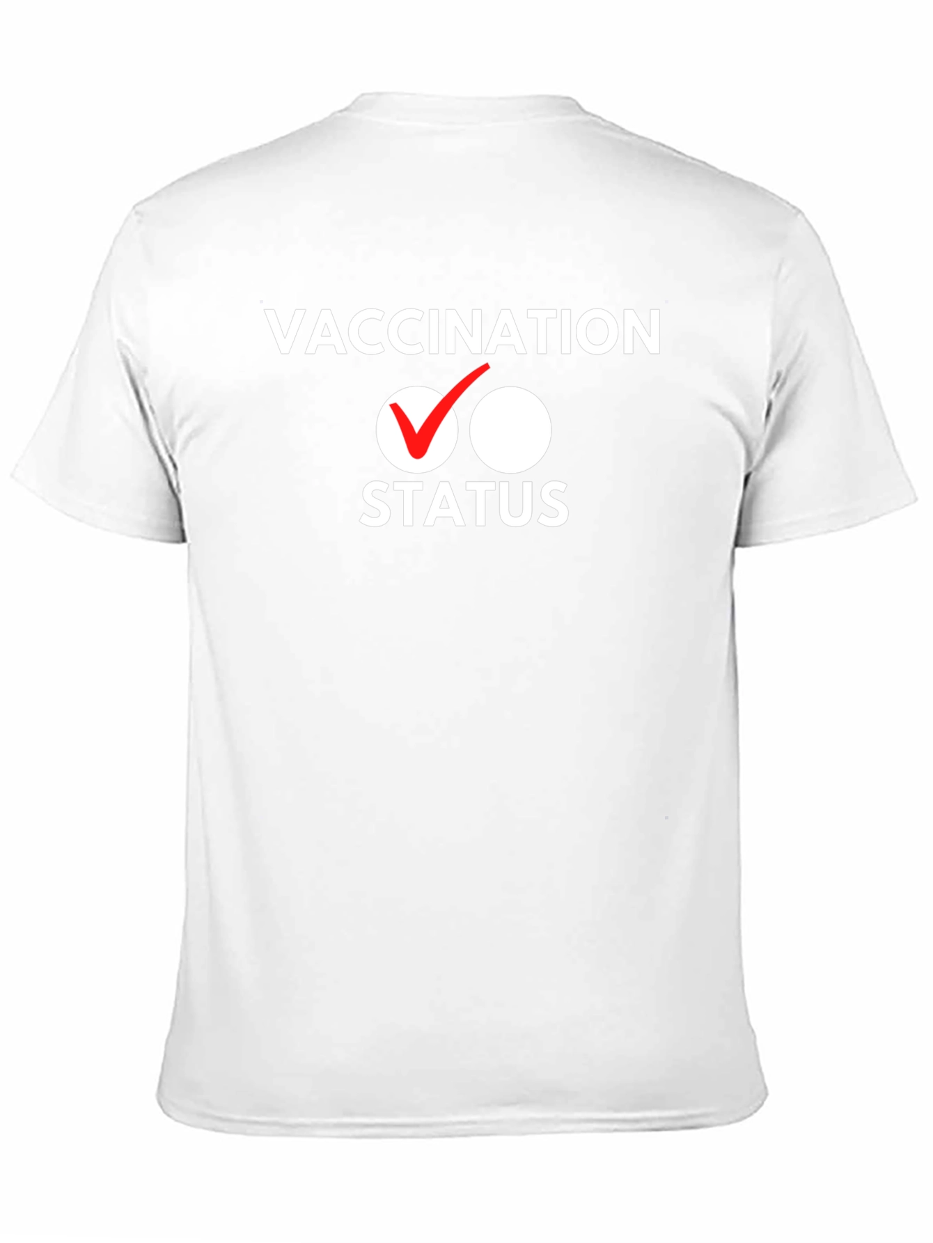 Vaccination Status T-Shirt - Funny Graphic Tee