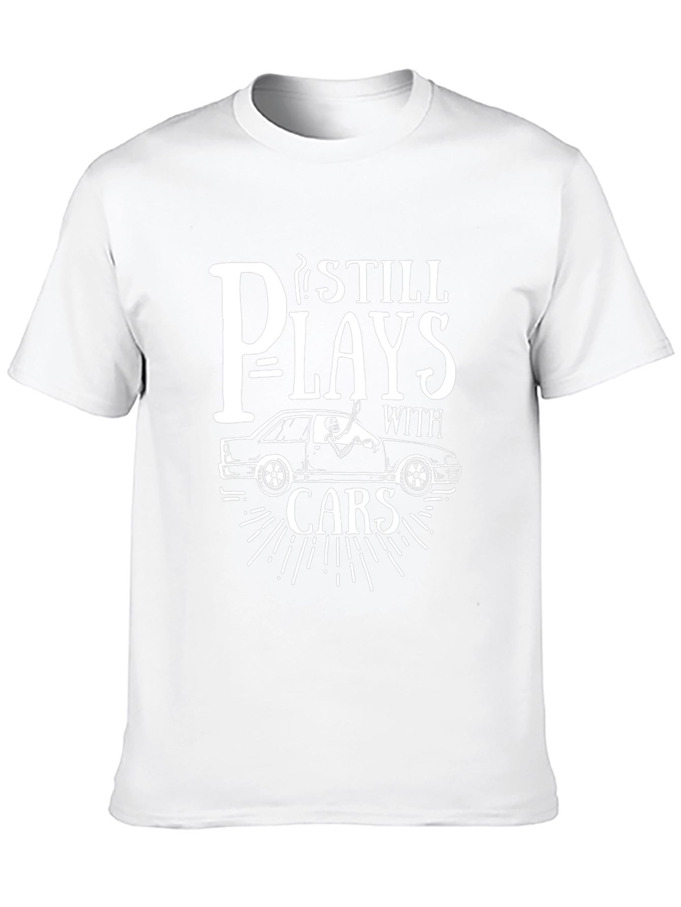I Still Play With Cars Mens T-Shirt