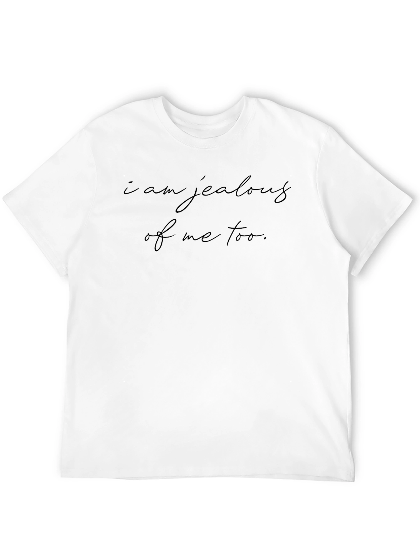 Jealous of Me Tee - Soft Black Comfort