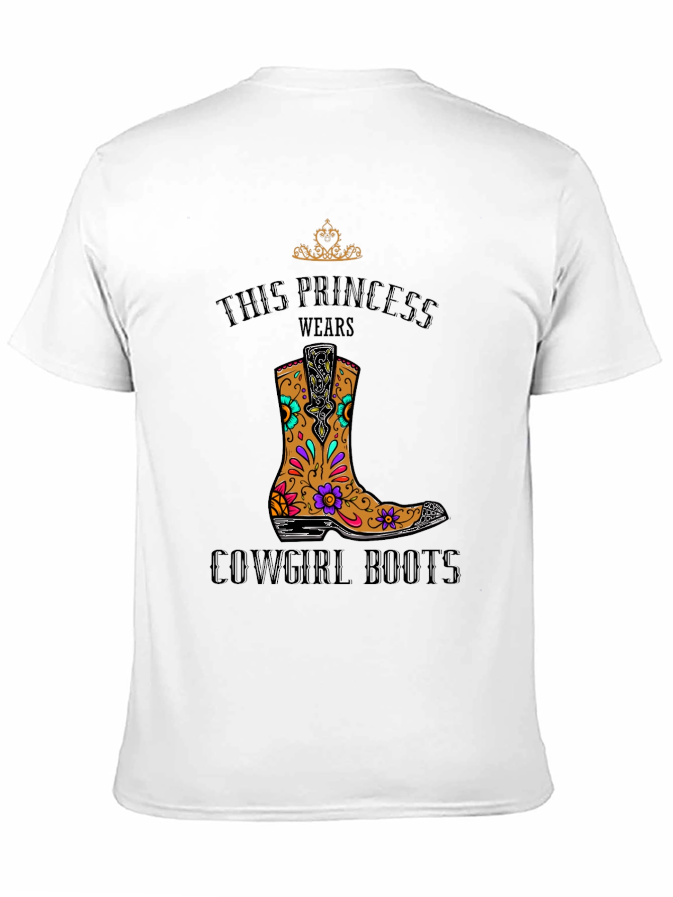 Princess Cowgirl Boots T-Shirt