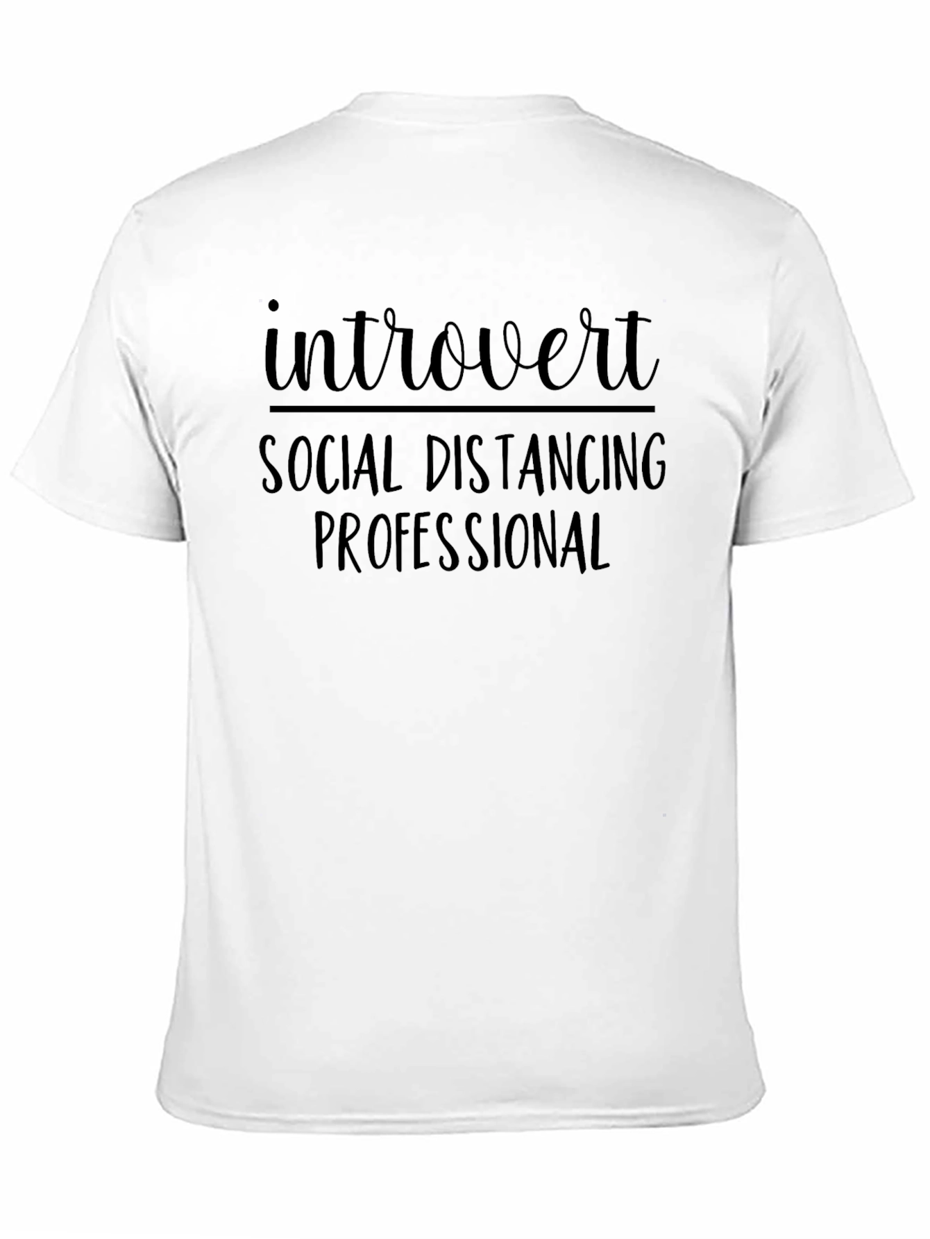 Introvert Social Distancing T-Shirt
