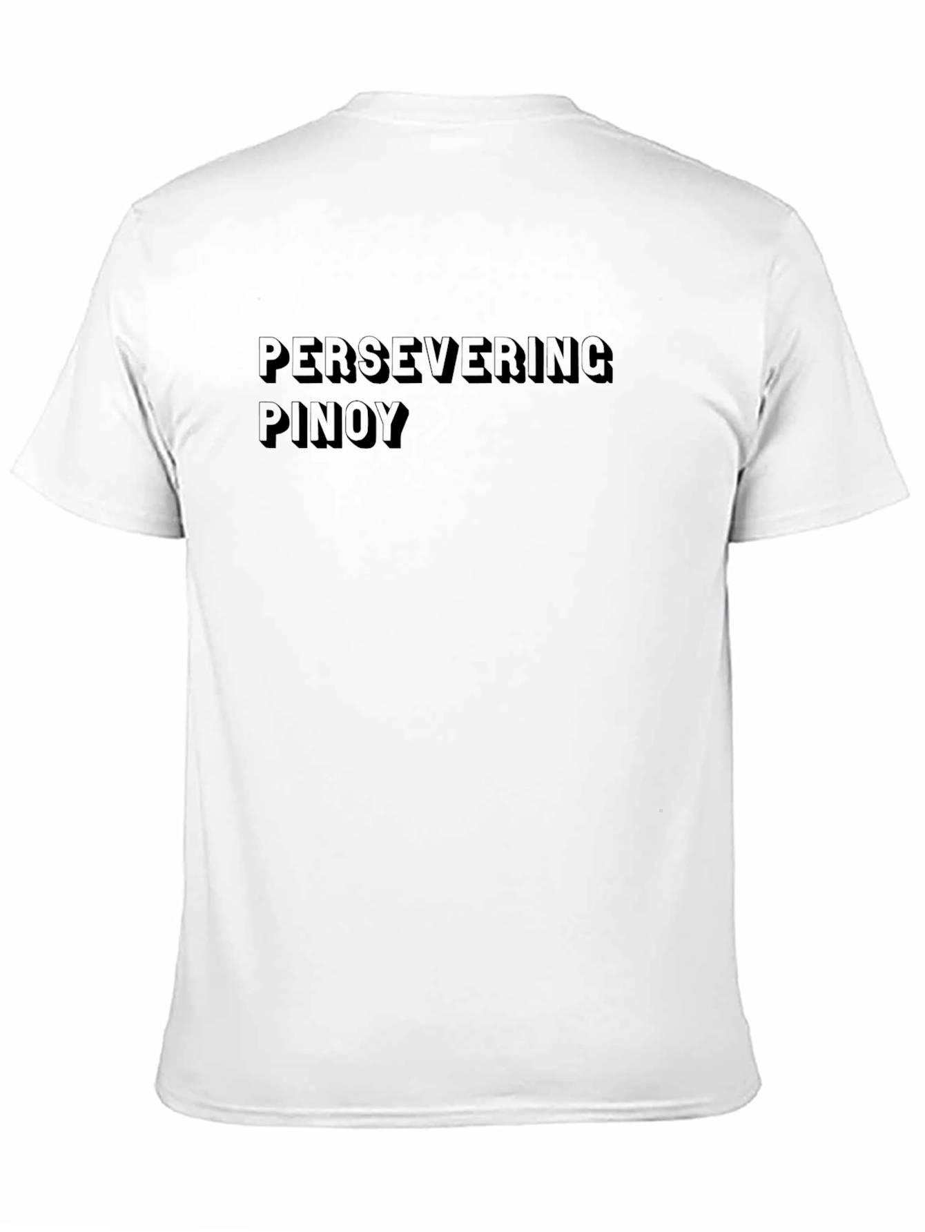 Persevering Pinoy Graphic T-Shirt