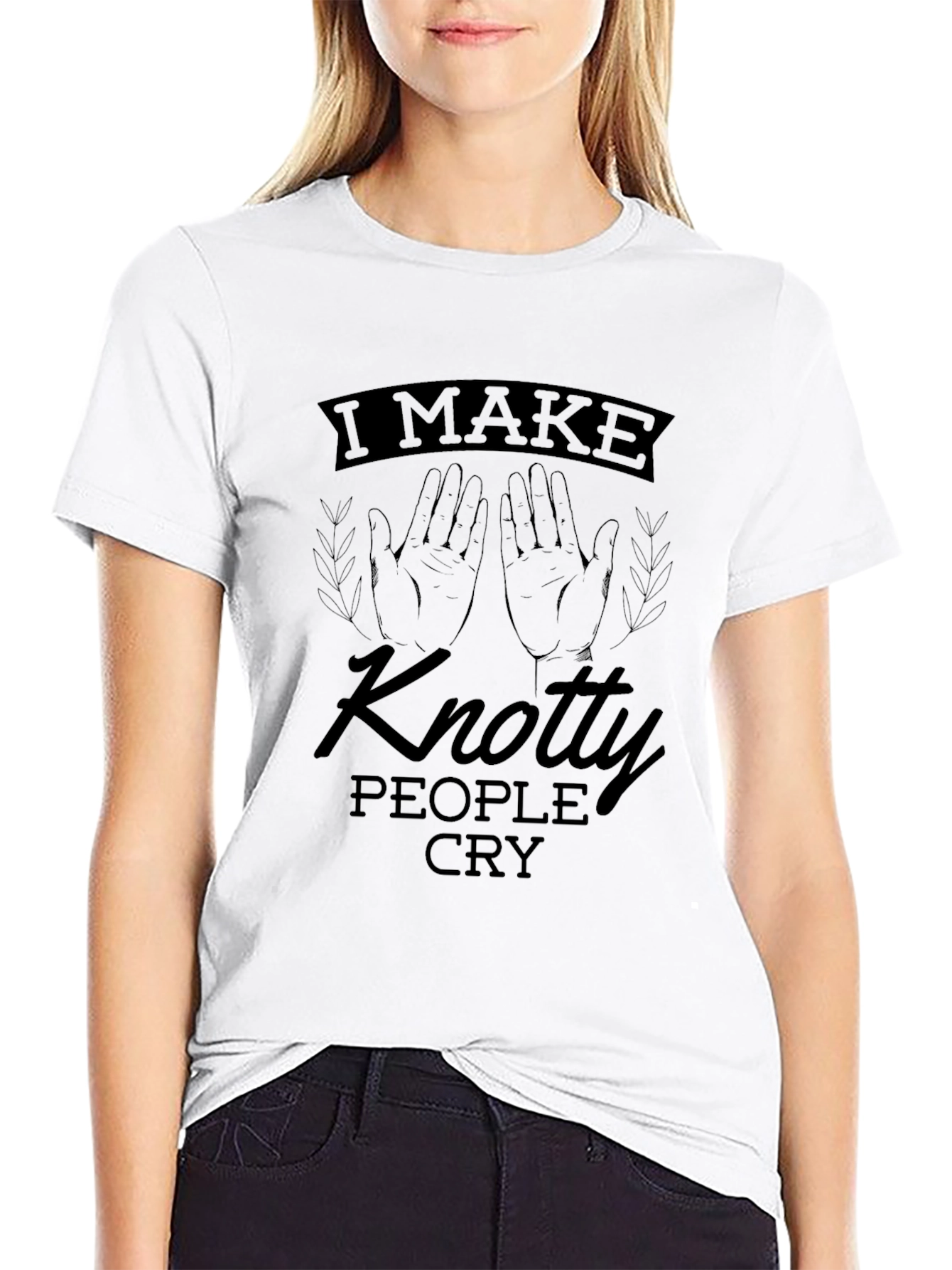 I Make Knotty People Cry T-Shirt