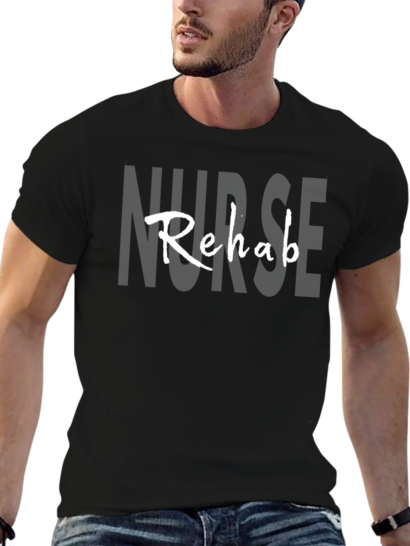 Nurse Rehab T-Shirt - Healthcare Hero Apparel