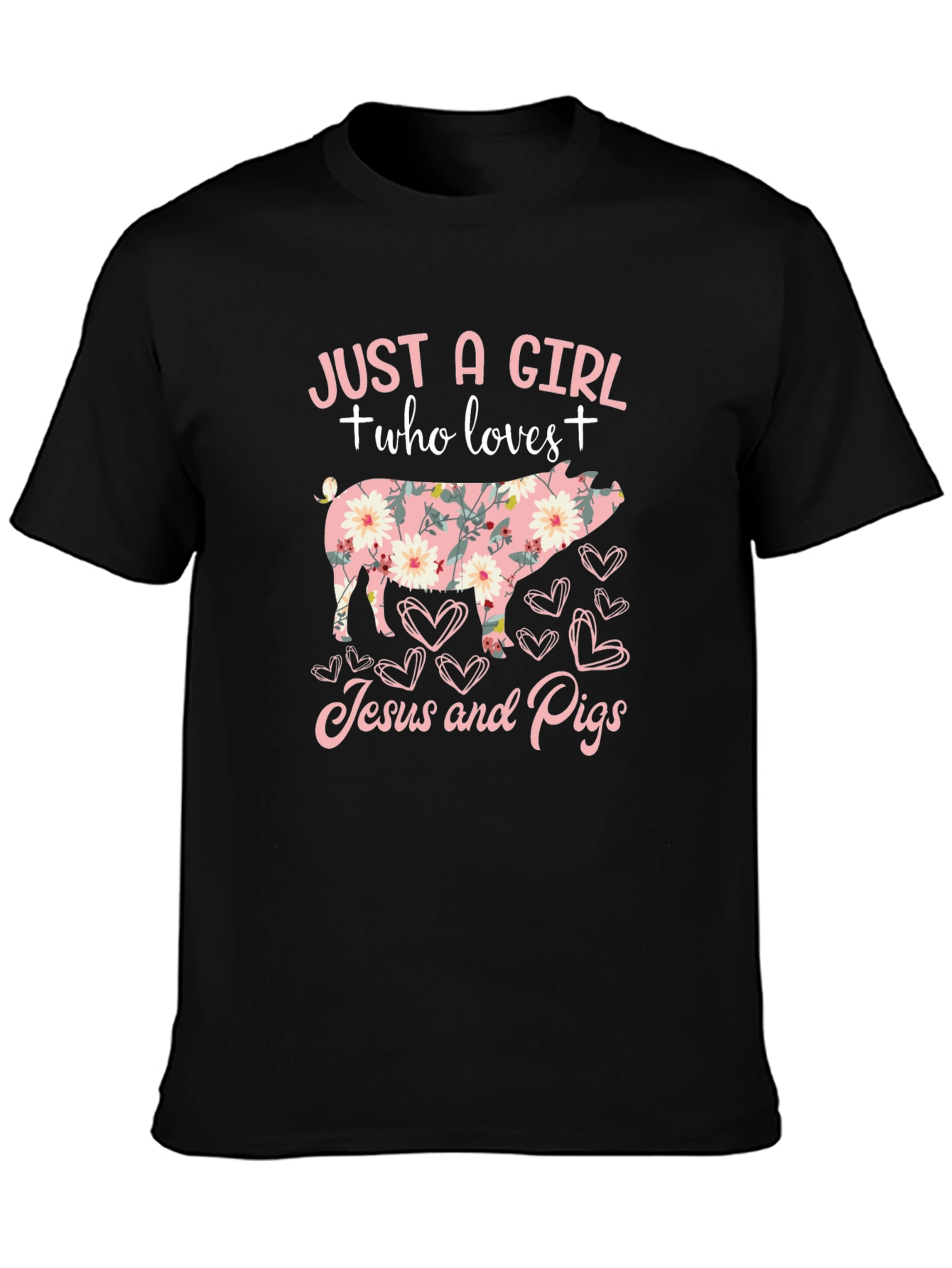 Just a Girl Who Loves Jesus and Pigs T-Shirt
