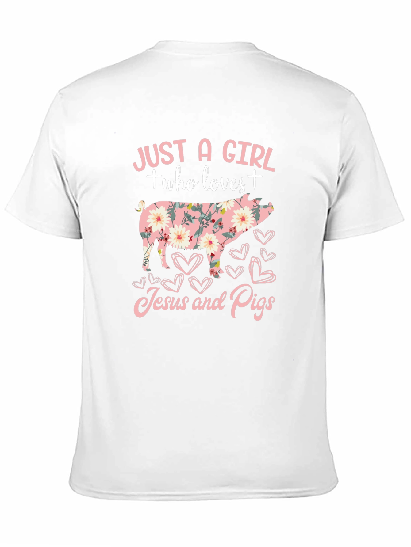 Just a Girl Who Loves Jesus and Pigs T-Shirt