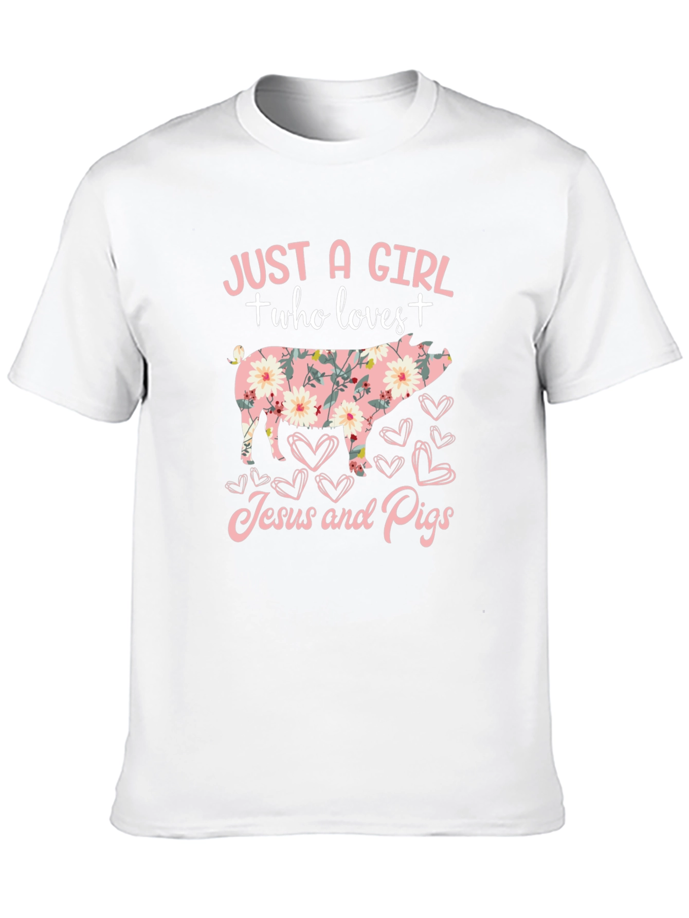 Just a Girl Who Loves Jesus and Pigs T-Shirt