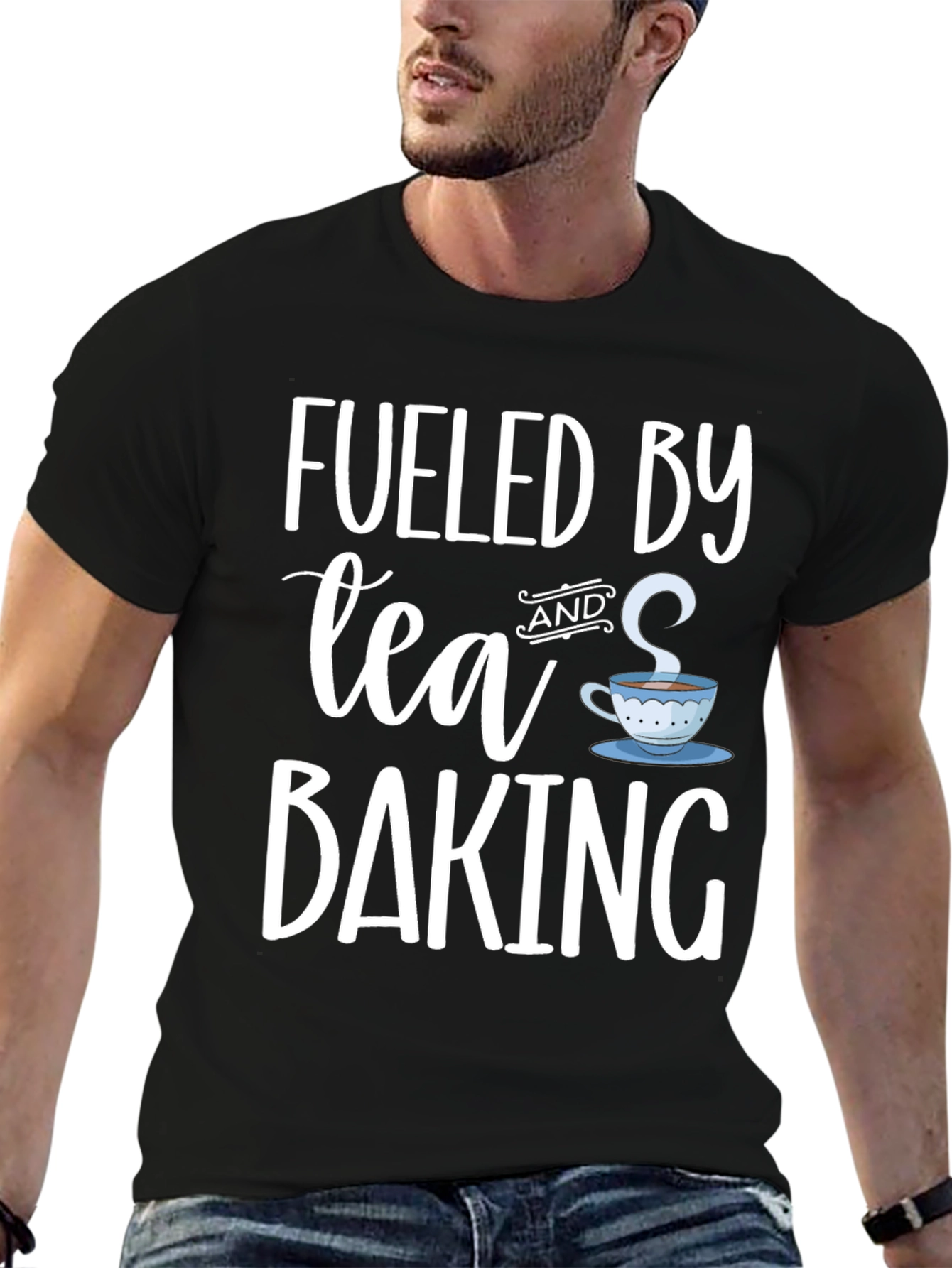 Fueled By Tea and Baking - Graphic T-Shirt