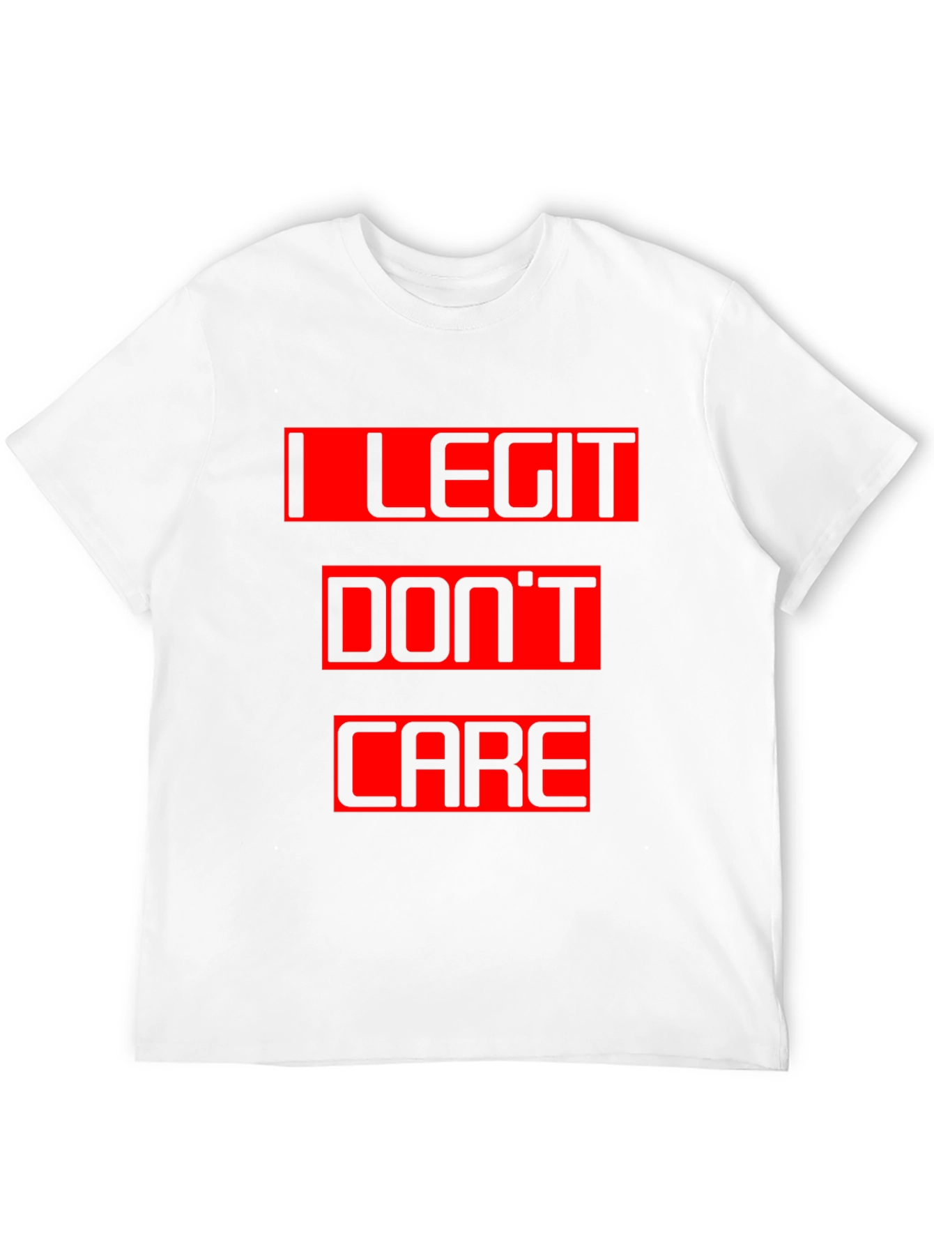 I Legit Dont Care Black T-Shirt Graphic Tee
