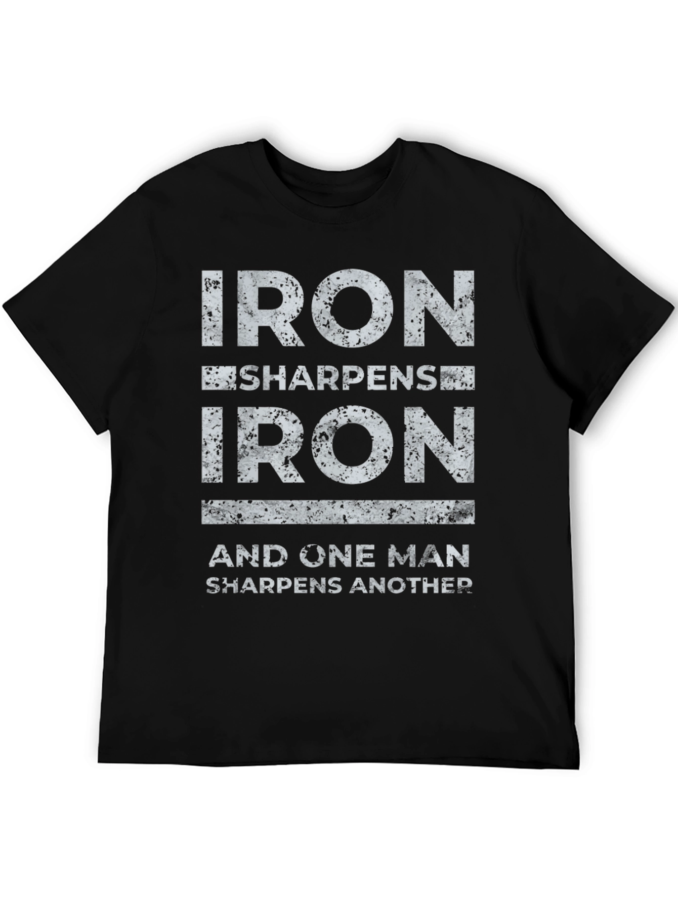 Iron Sharpens Iron Graphic Tee - Motivational Shirt