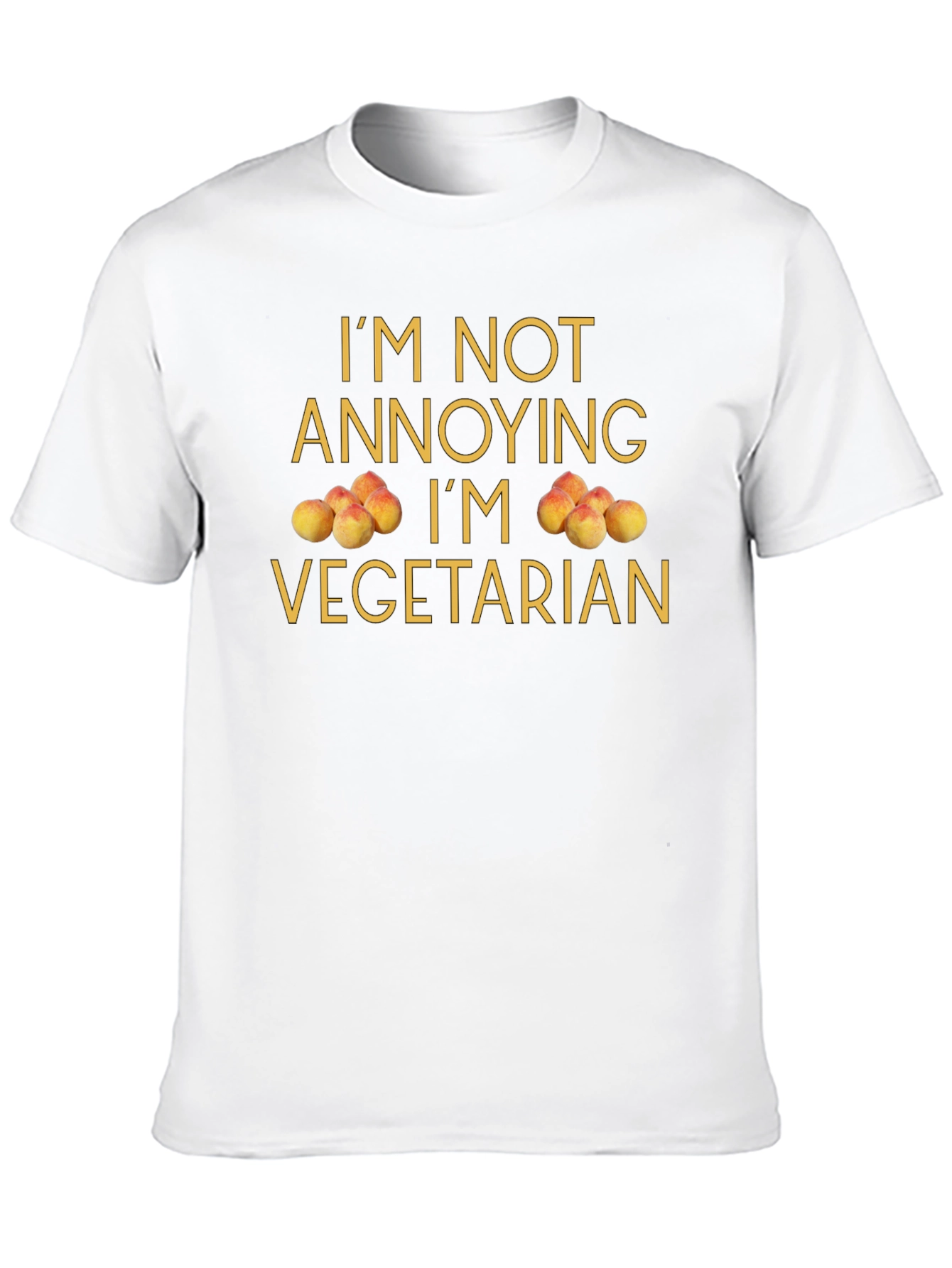 Im Not Annoying Im Vegetarian T-Shirt