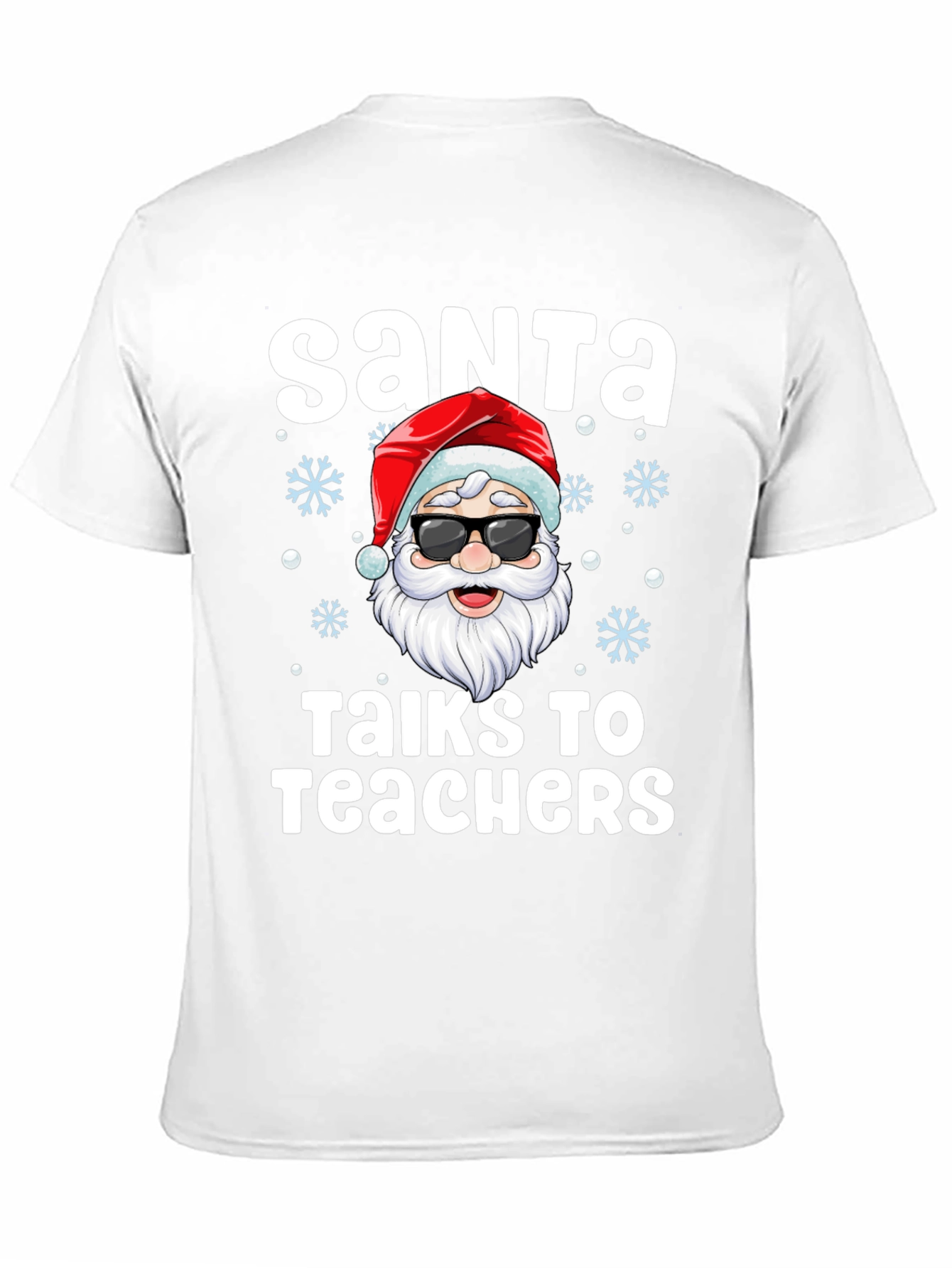 Santa Talks to Teachers Graphic T-Shirt
