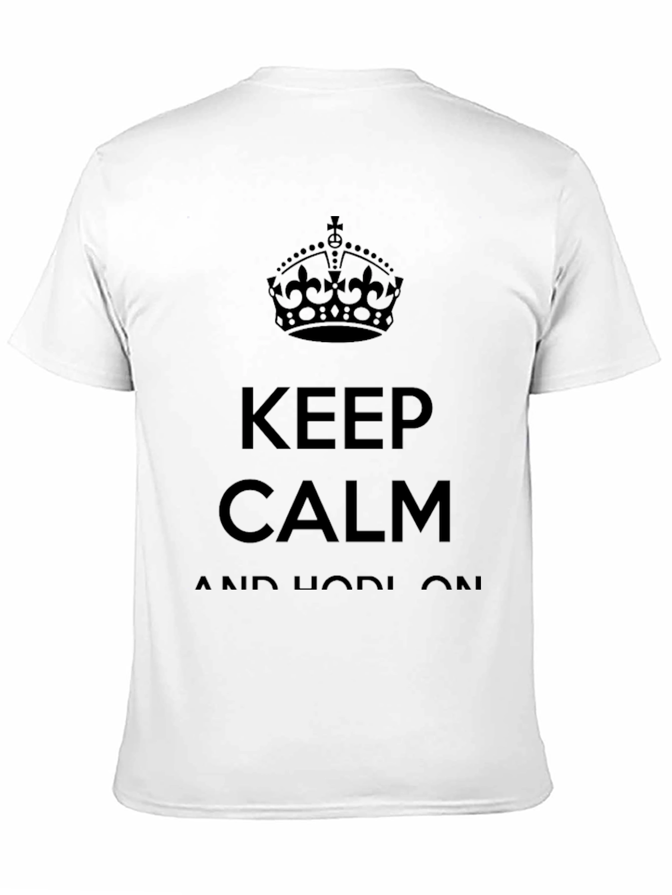 Keep Calm and Hodl On Black T-Shirt