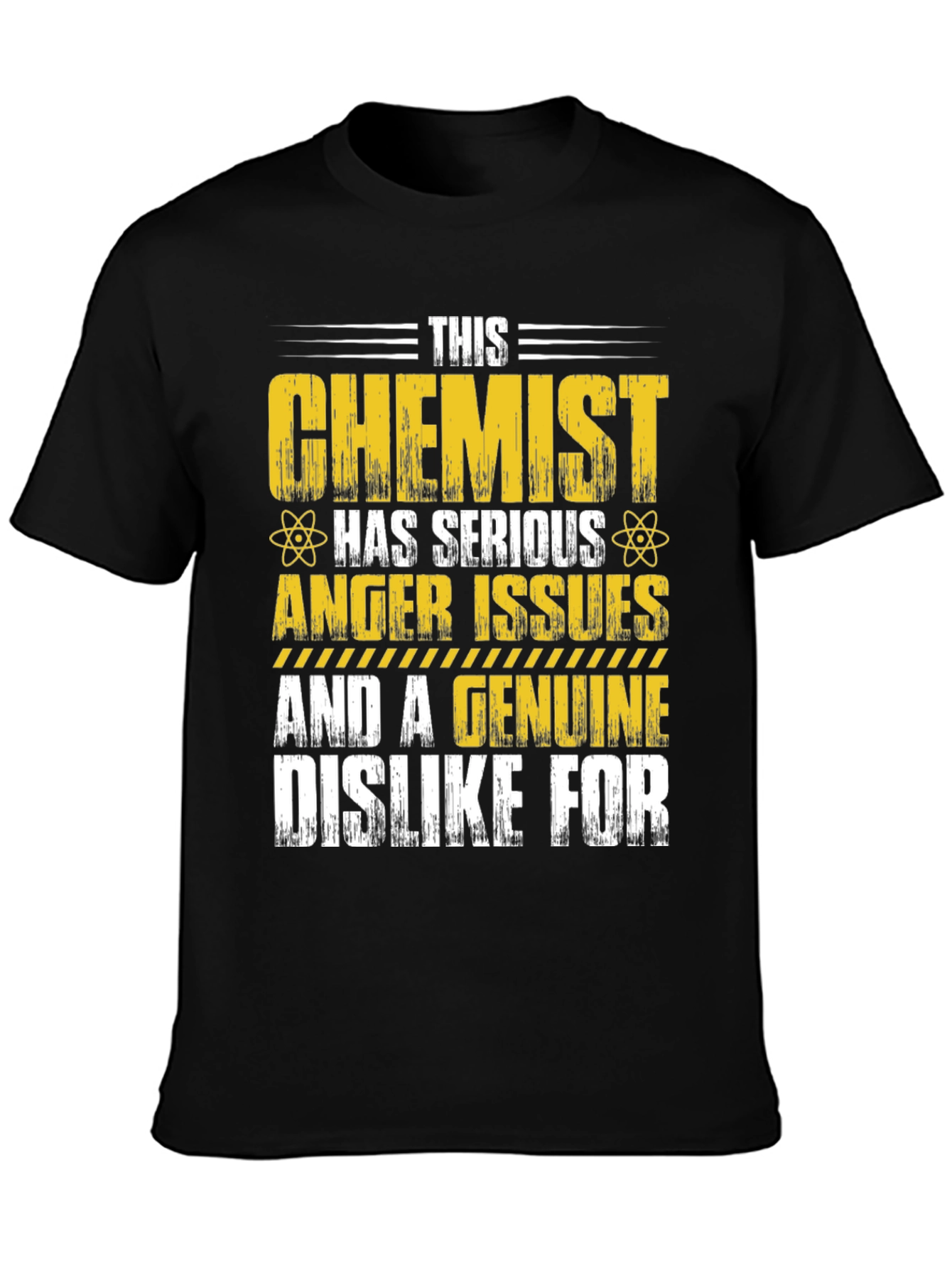 Chemist Anger Issues T-Shirt Funny Science Tee