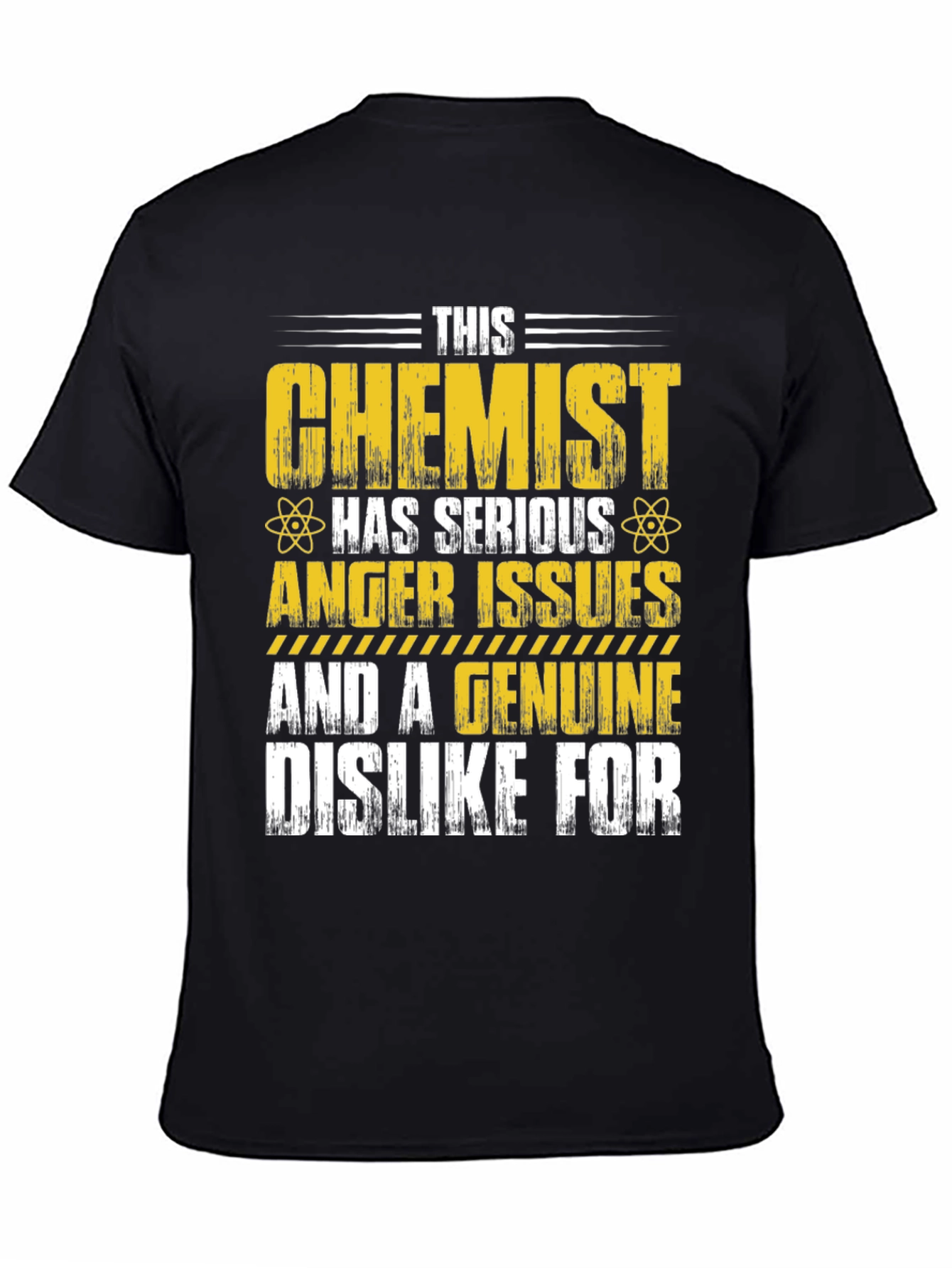 Chemist Anger Issues T-Shirt Funny Science Tee