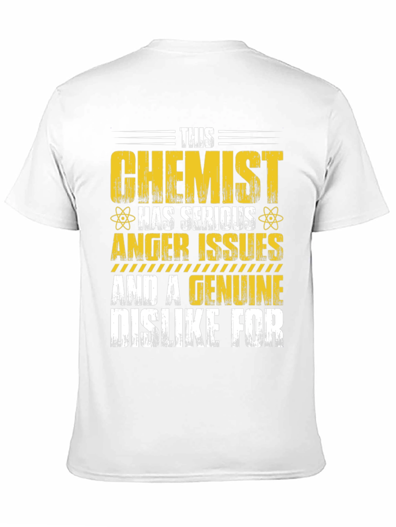 Chemist Anger Issues T-Shirt Funny Science Tee