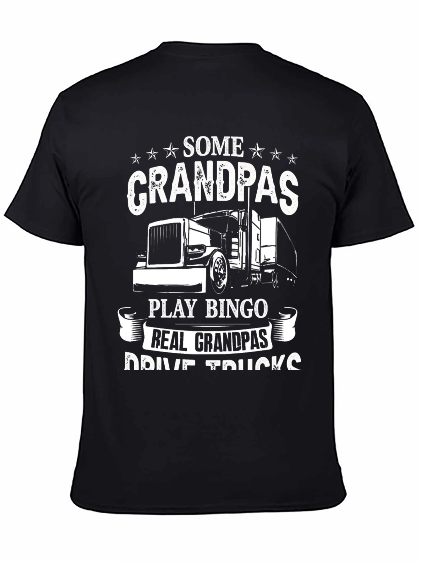 Grandpa Trucker T-Shirt - Real Grandpas Drive Trucks