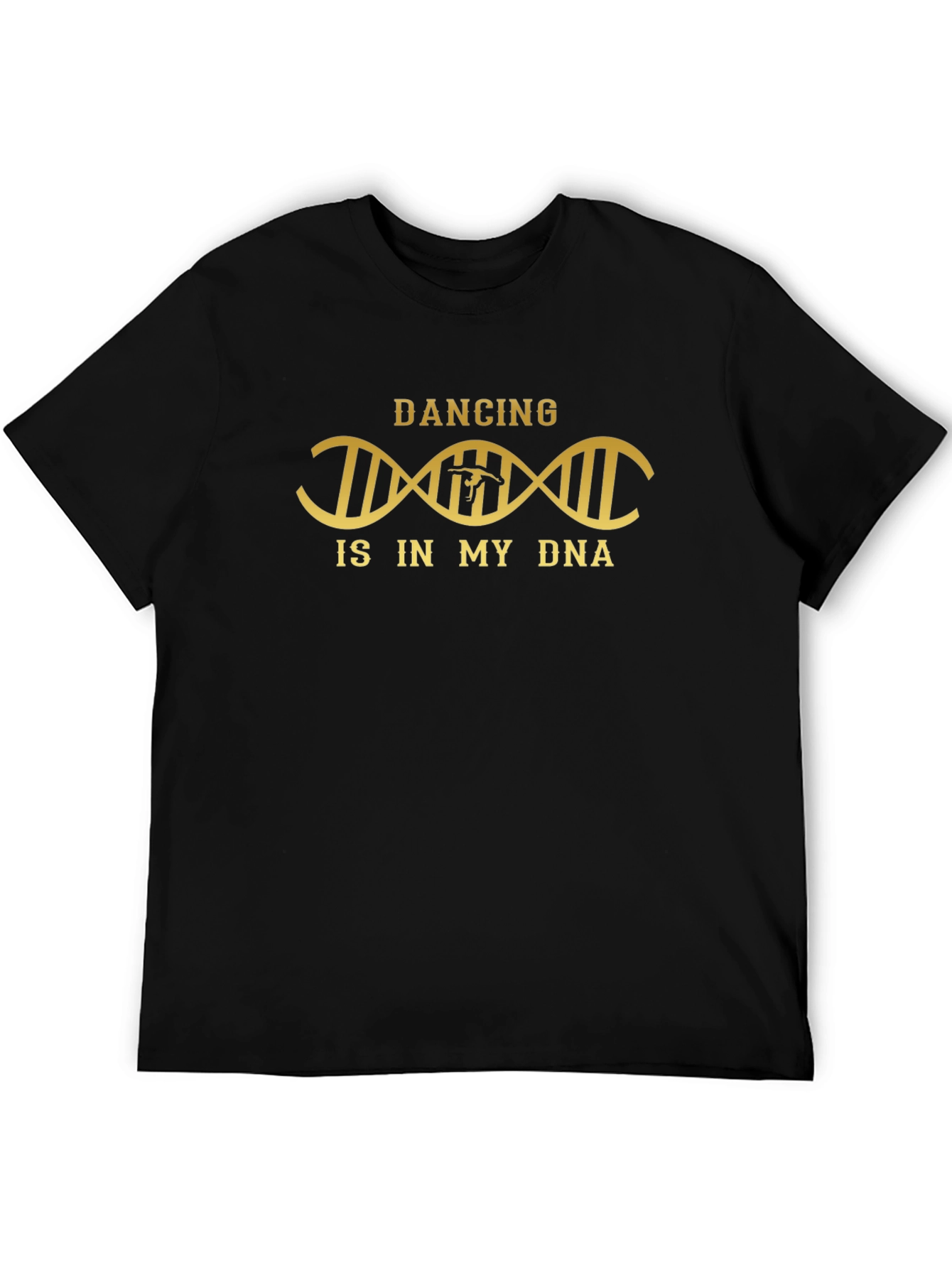 Dancing is in My DNA T-Shirt