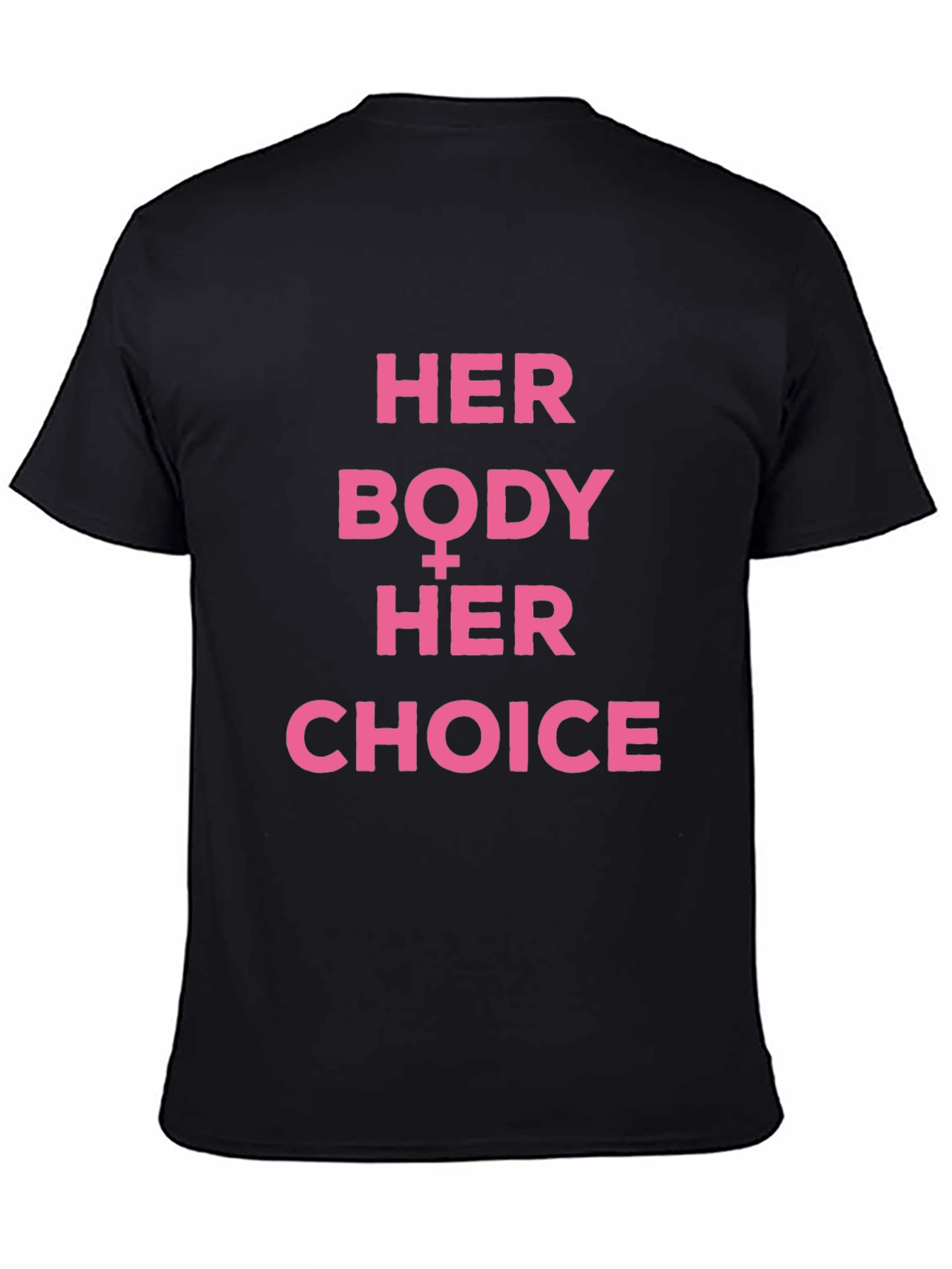 Her Body Her Choice T-Shirt Pro Choice Feminist Tee