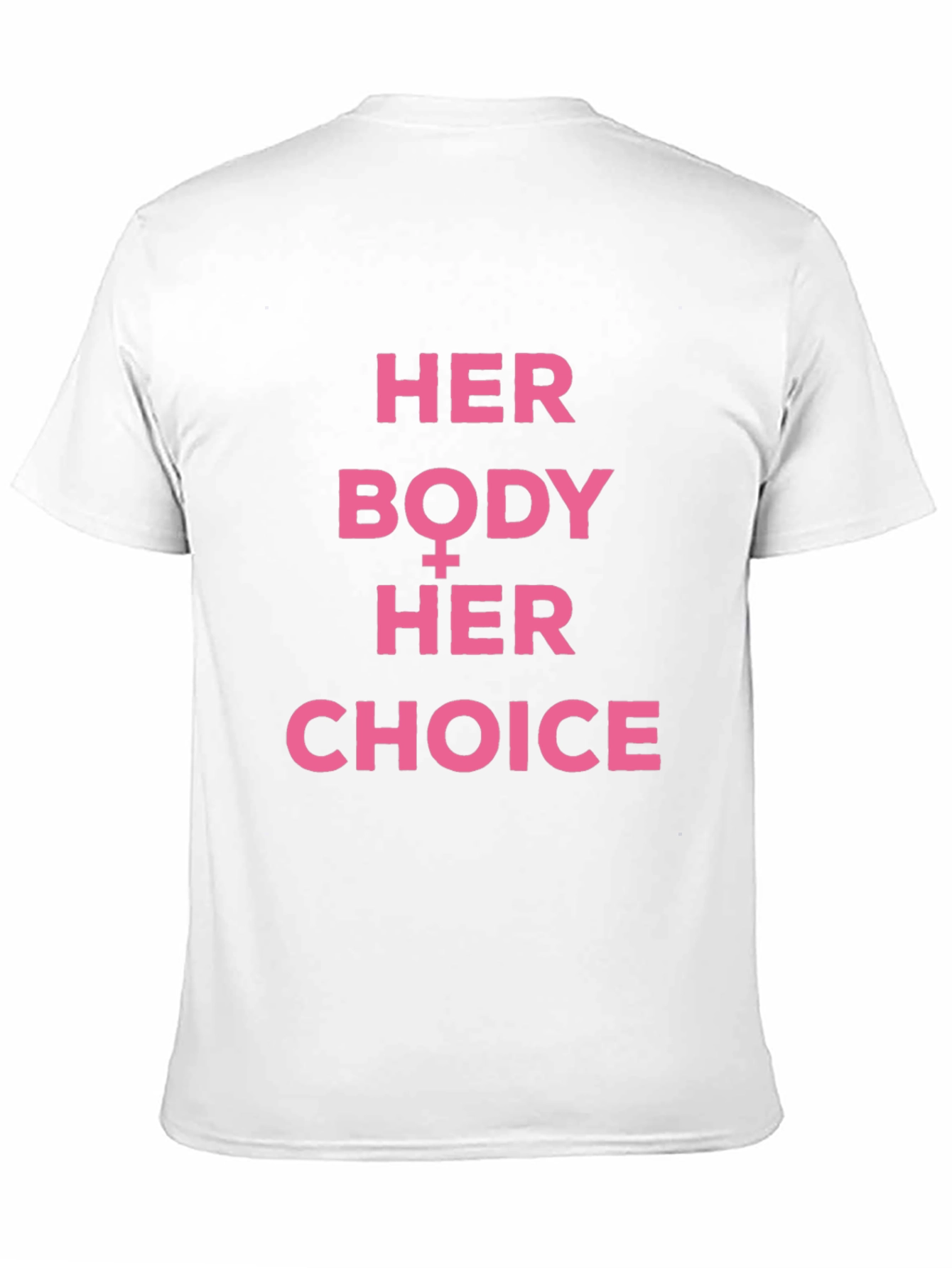 Her Body Her Choice T-Shirt Pro Choice Feminist Tee