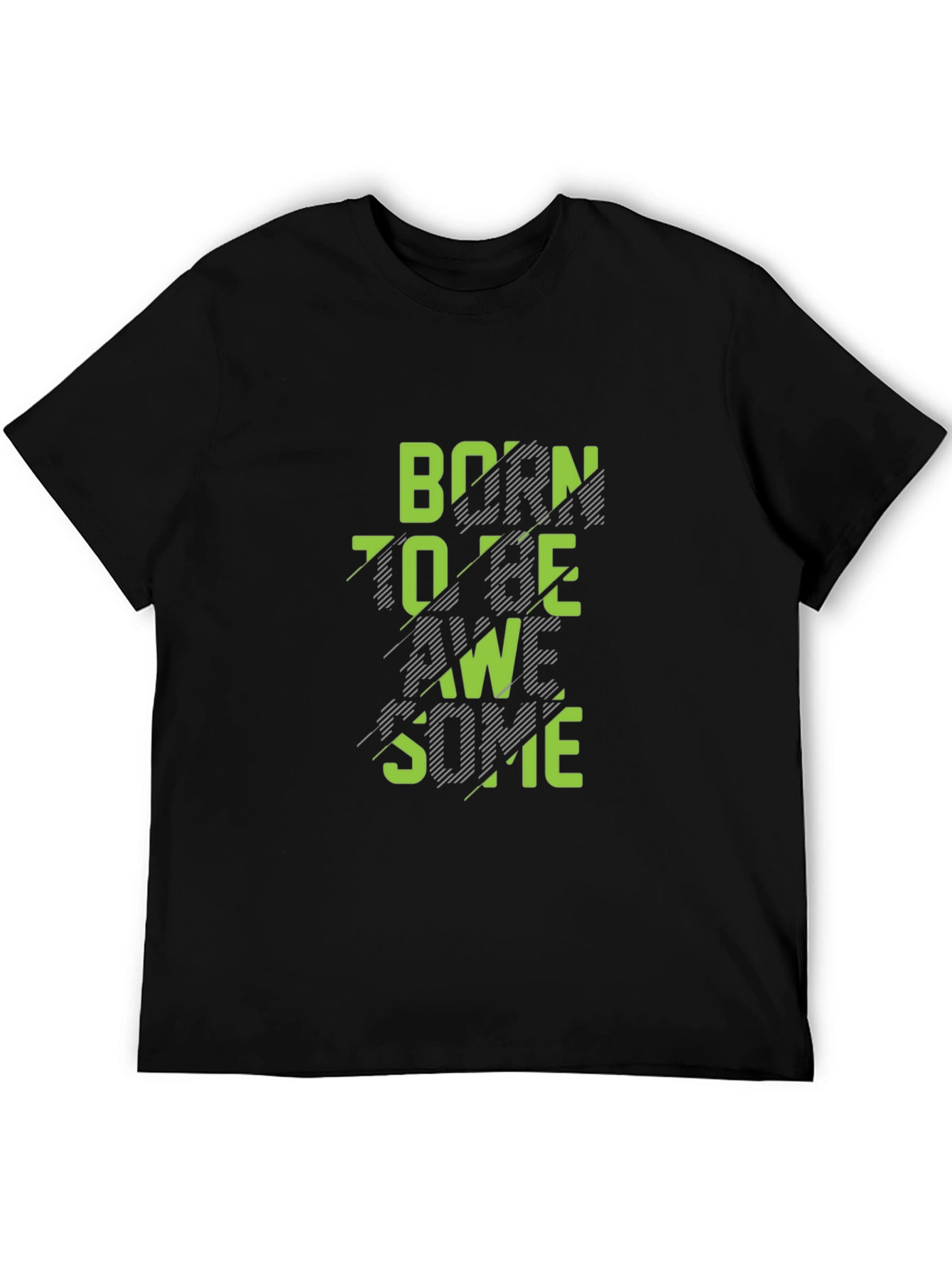 Born To Be Awesome Graphic T-Shirt