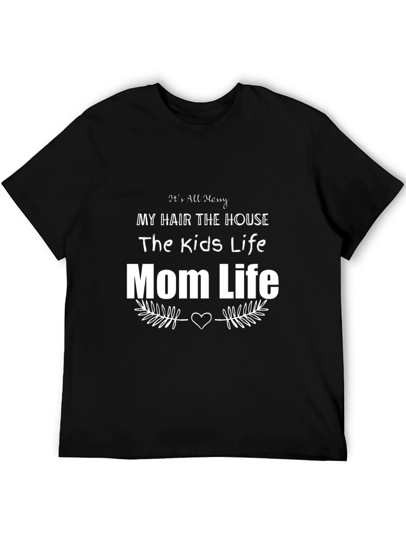 Messy Mom Life Graphic Tee