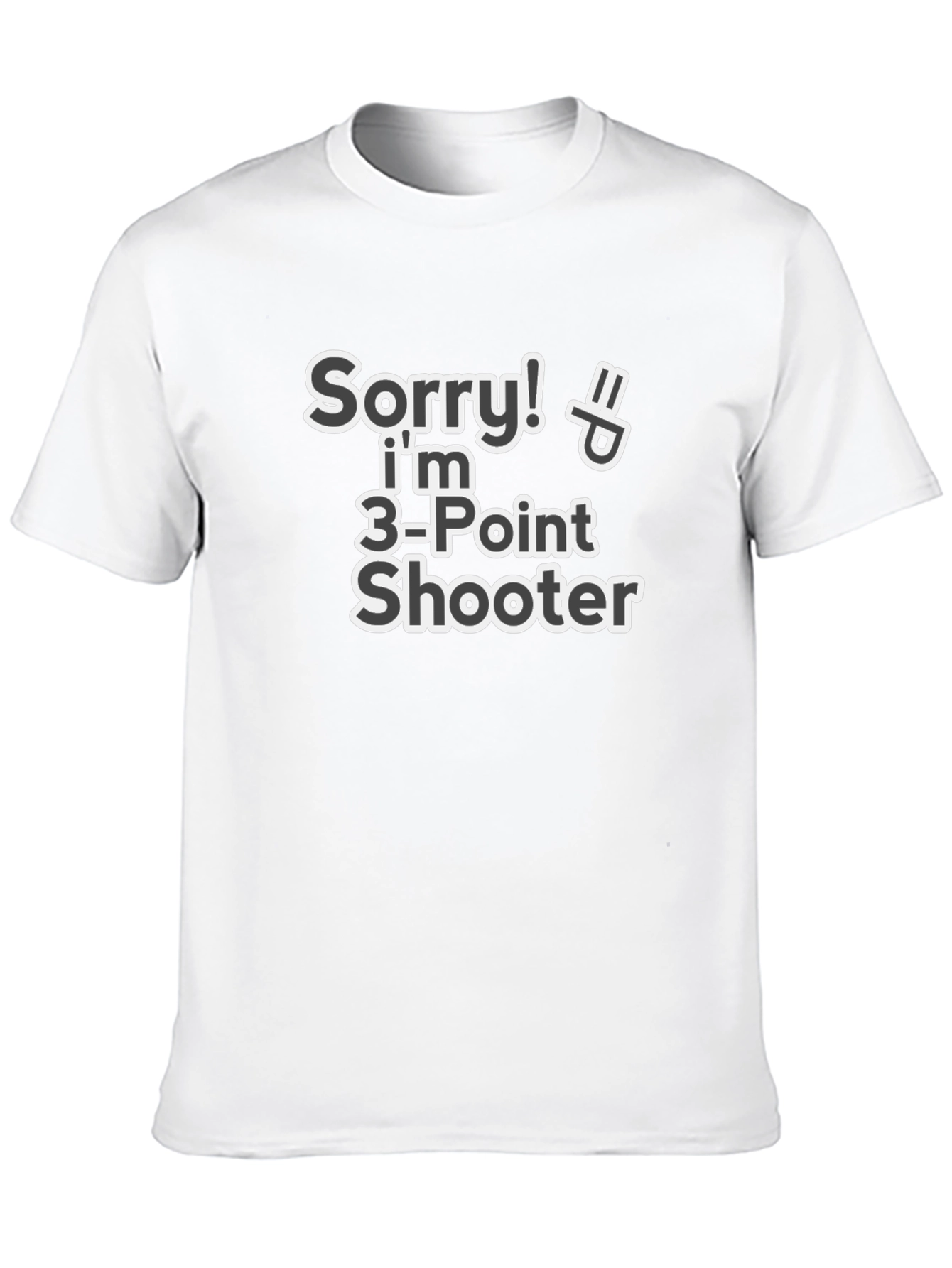 Sorry Im 3-Point Shooter Black T-Shirt
