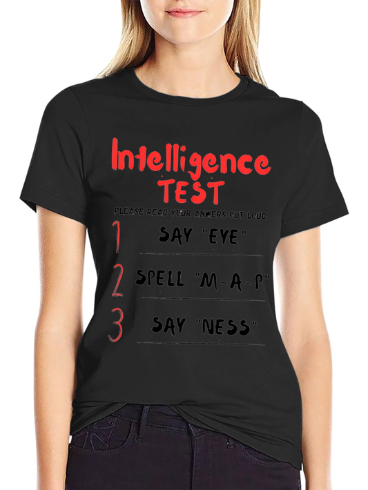 Intelligence Test Funny Adult Humor Graphic T-Shirt