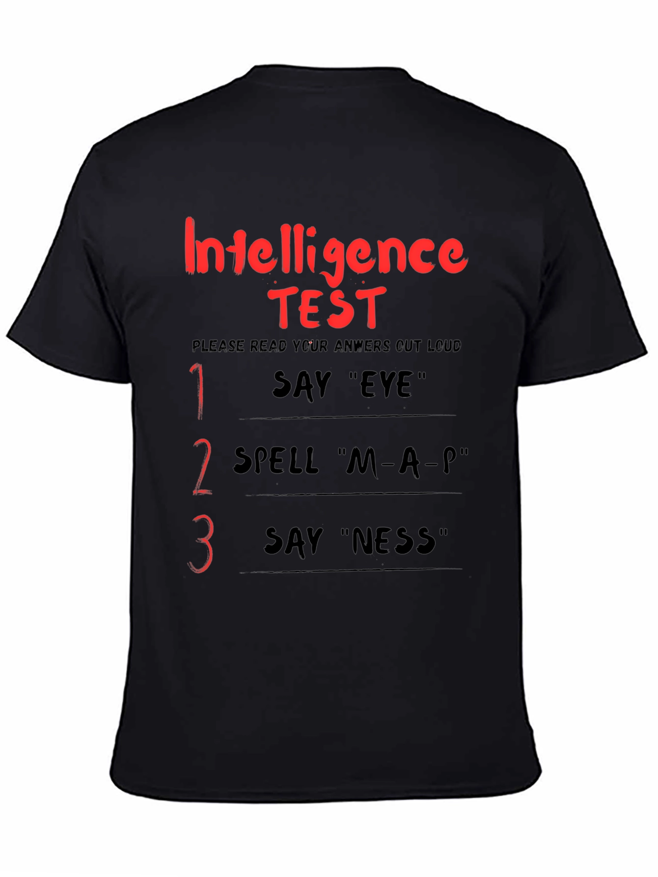 Intelligence Test Funny Adult Humor Graphic T-Shirt