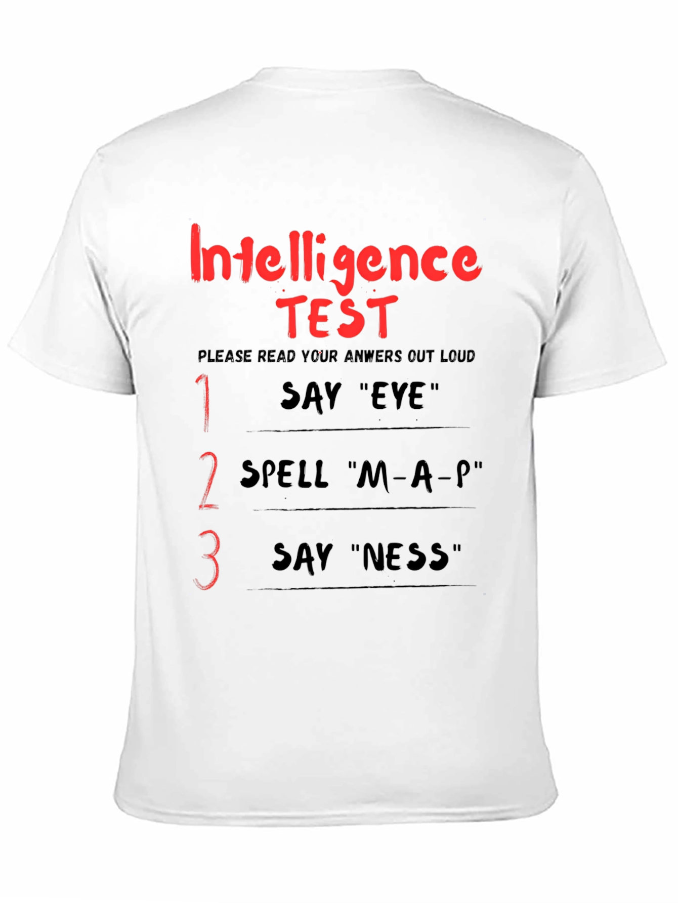 Intelligence Test Funny Adult Humor Graphic T-Shirt