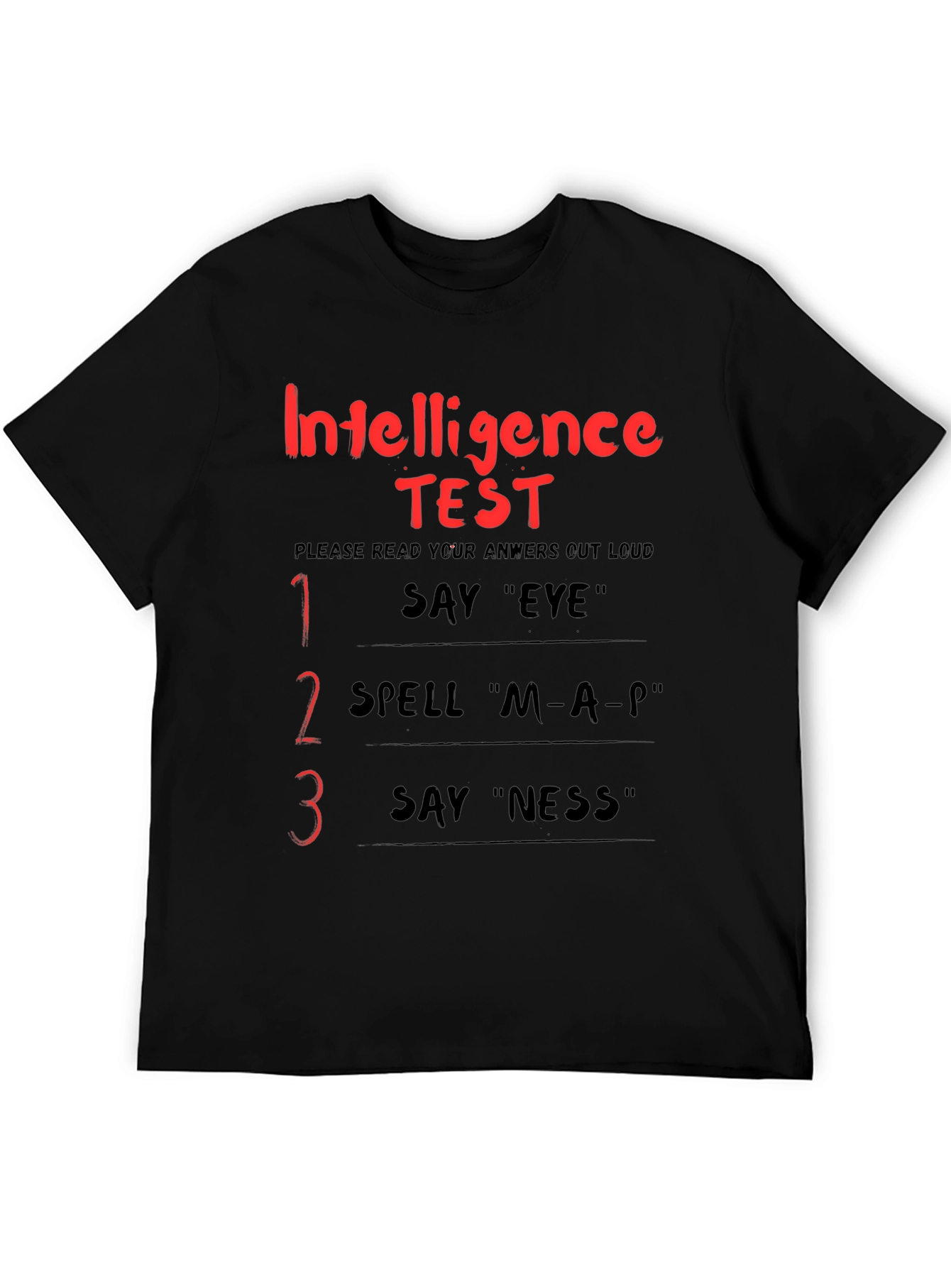 Intelligence Test Funny Adult Humor Graphic T-Shirt