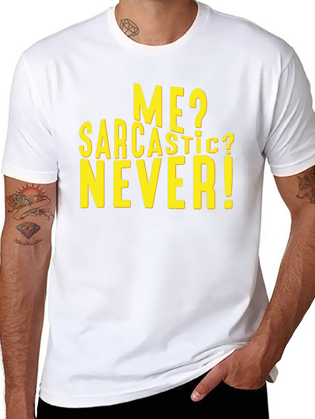 Sarcastic Never T-Shirt - Funny Humor Tee