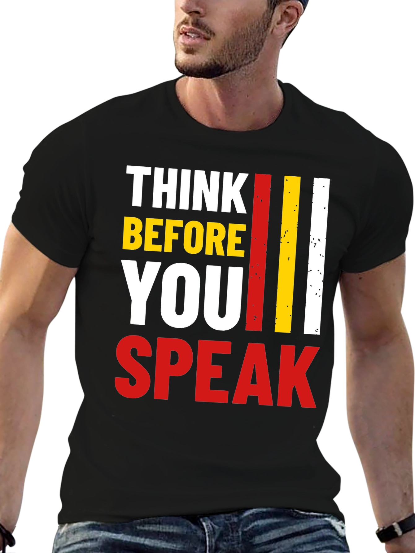 Think Before You Speak Graphic Tee