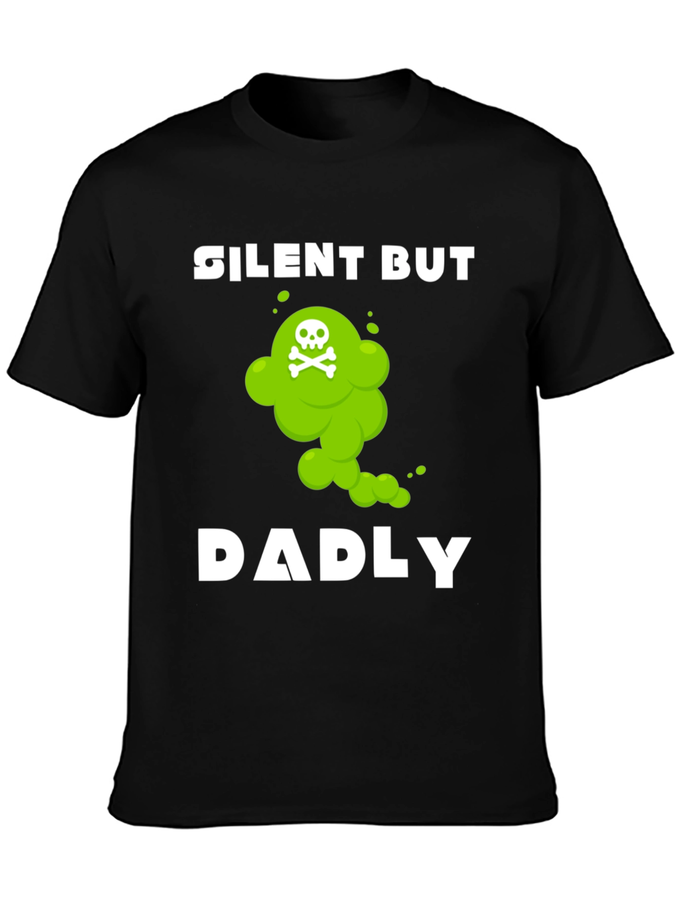 Silent But Dadly T-Shirt