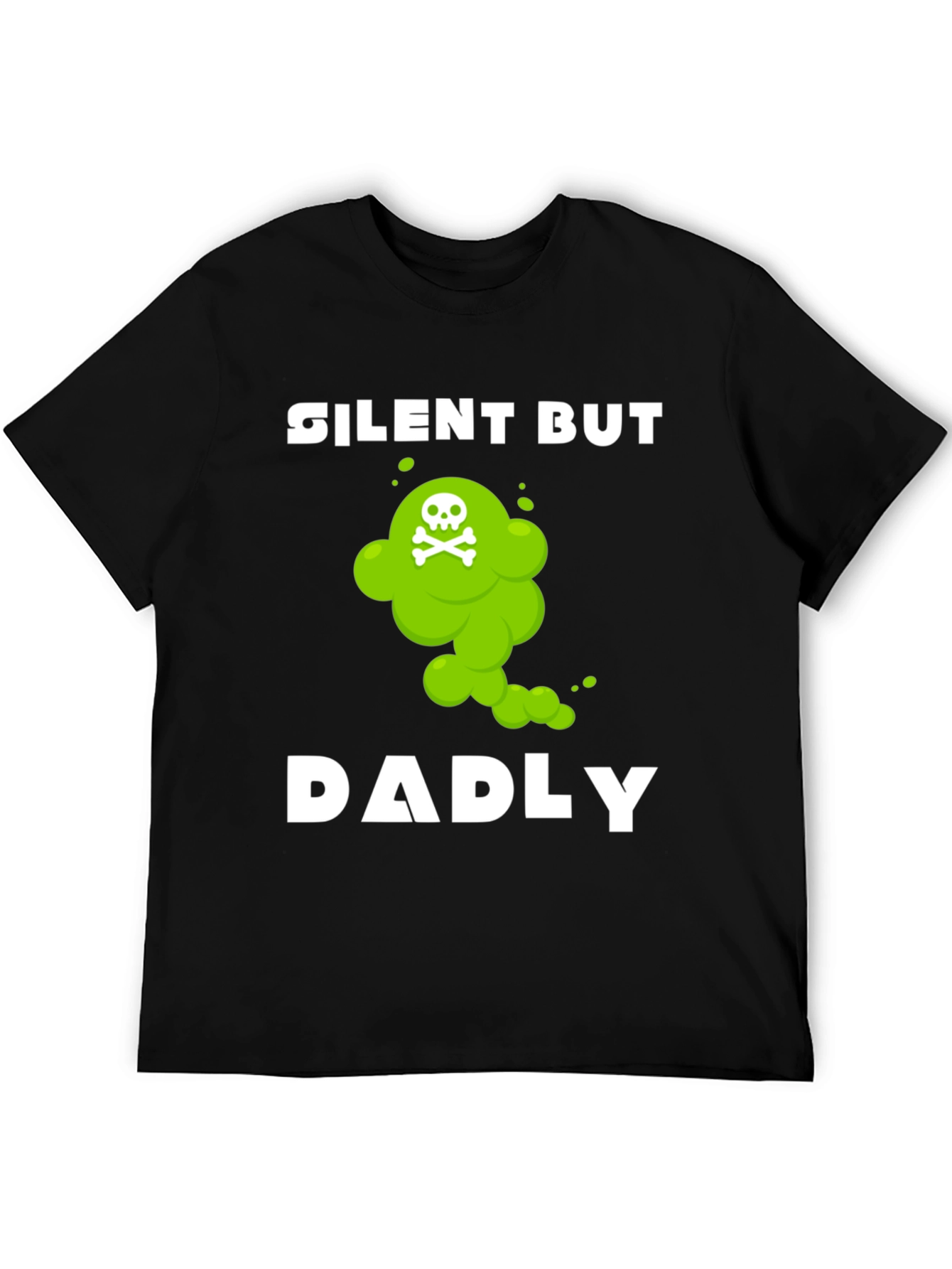 Silent But Dadly T-Shirt