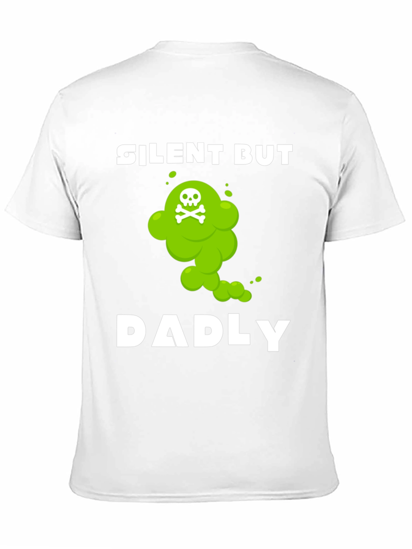 Silent But Dadly T-Shirt