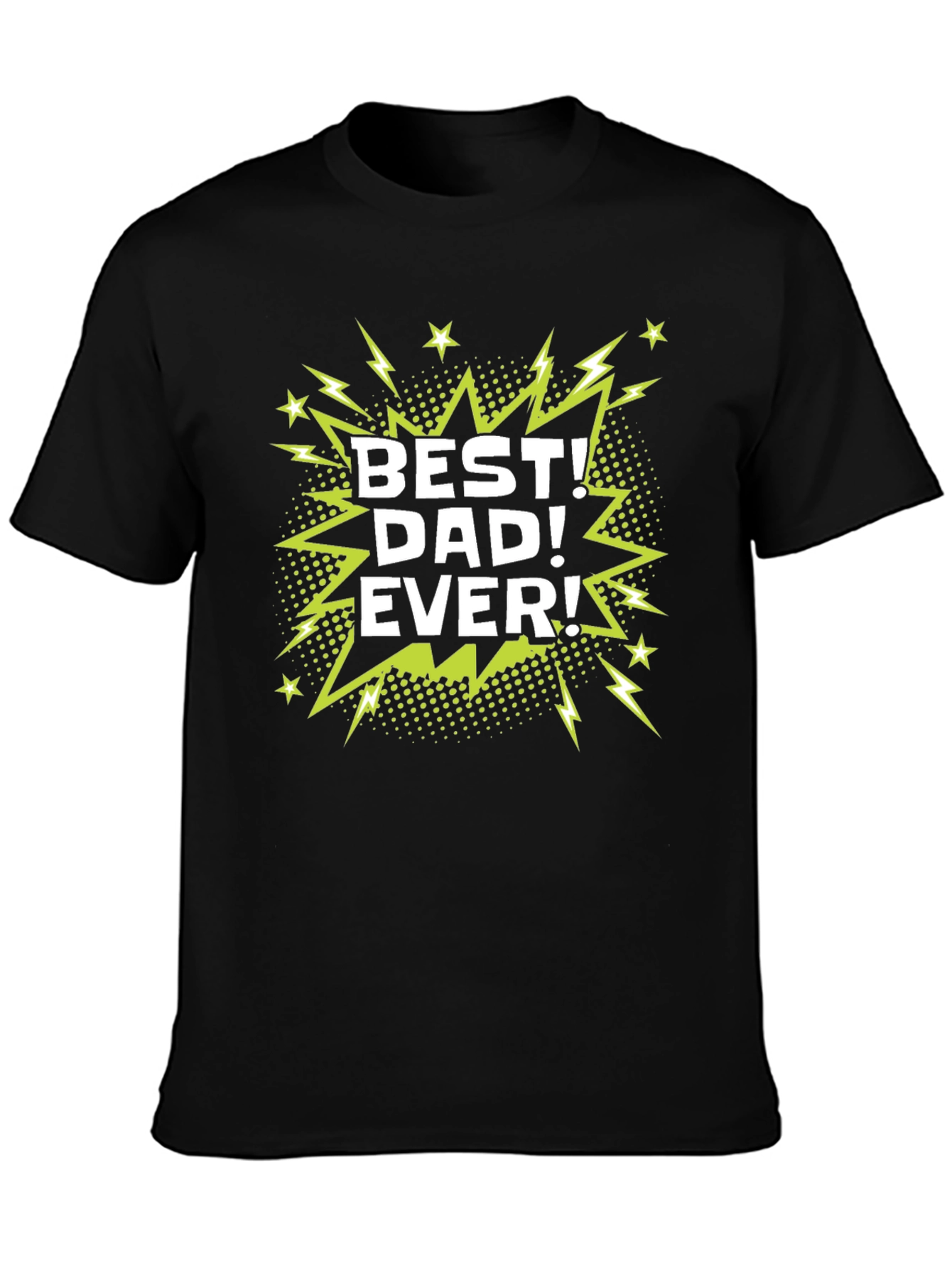 Best Dad Ever Graphic Print Black T-Shirt